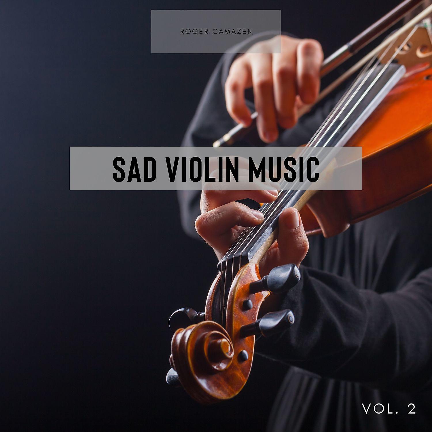 Постер альбома Sad Violin Music Vol. 2