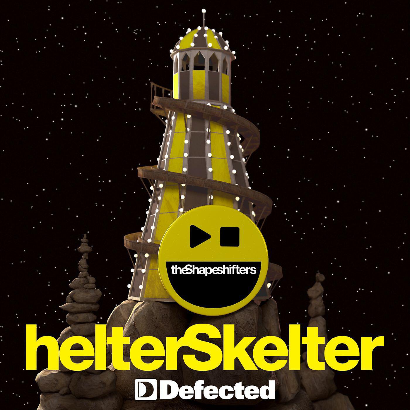 The Shapeshifters - Helter Skelter (Daddy's Groove Magic Island Rework)
