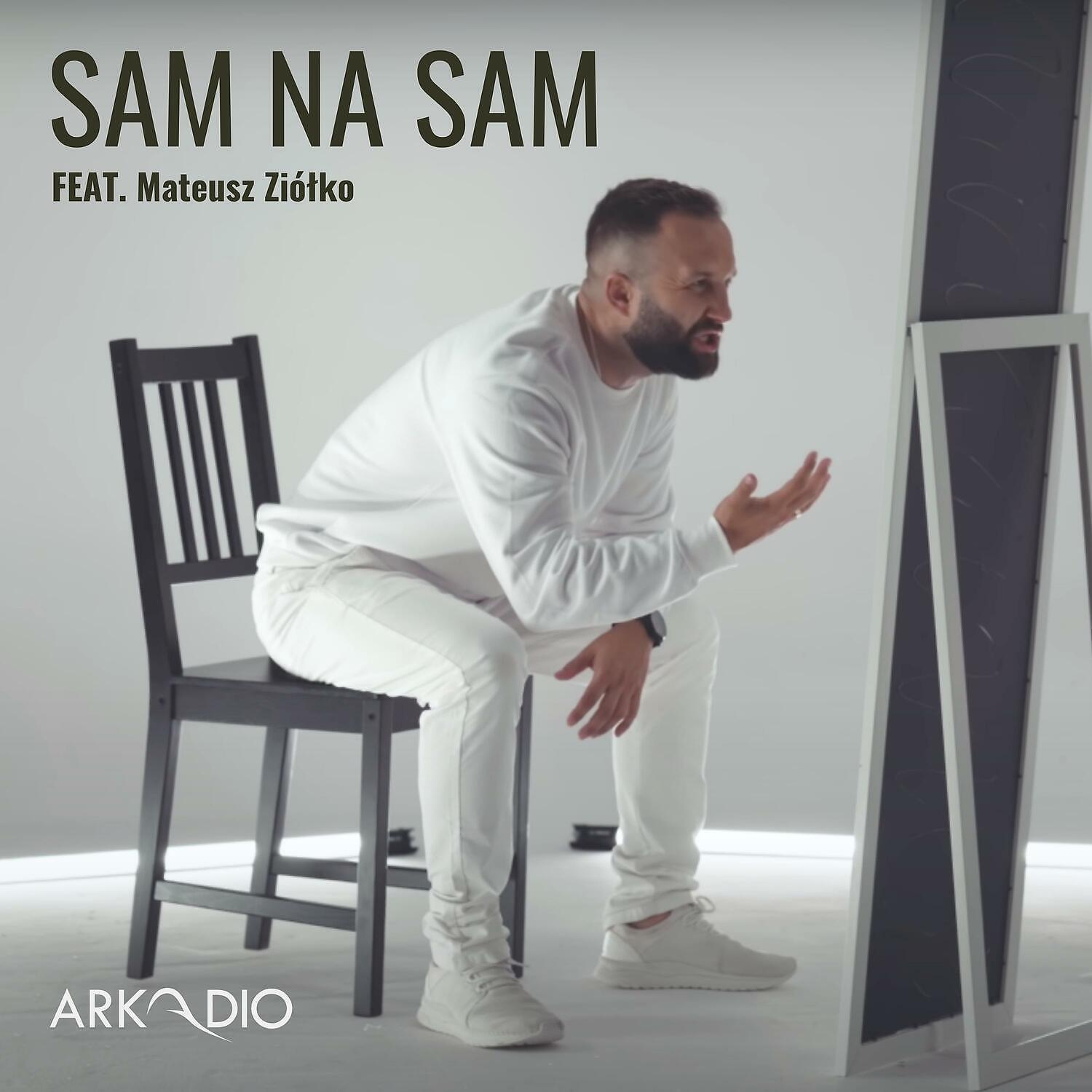 Arkadio - Sam na sam