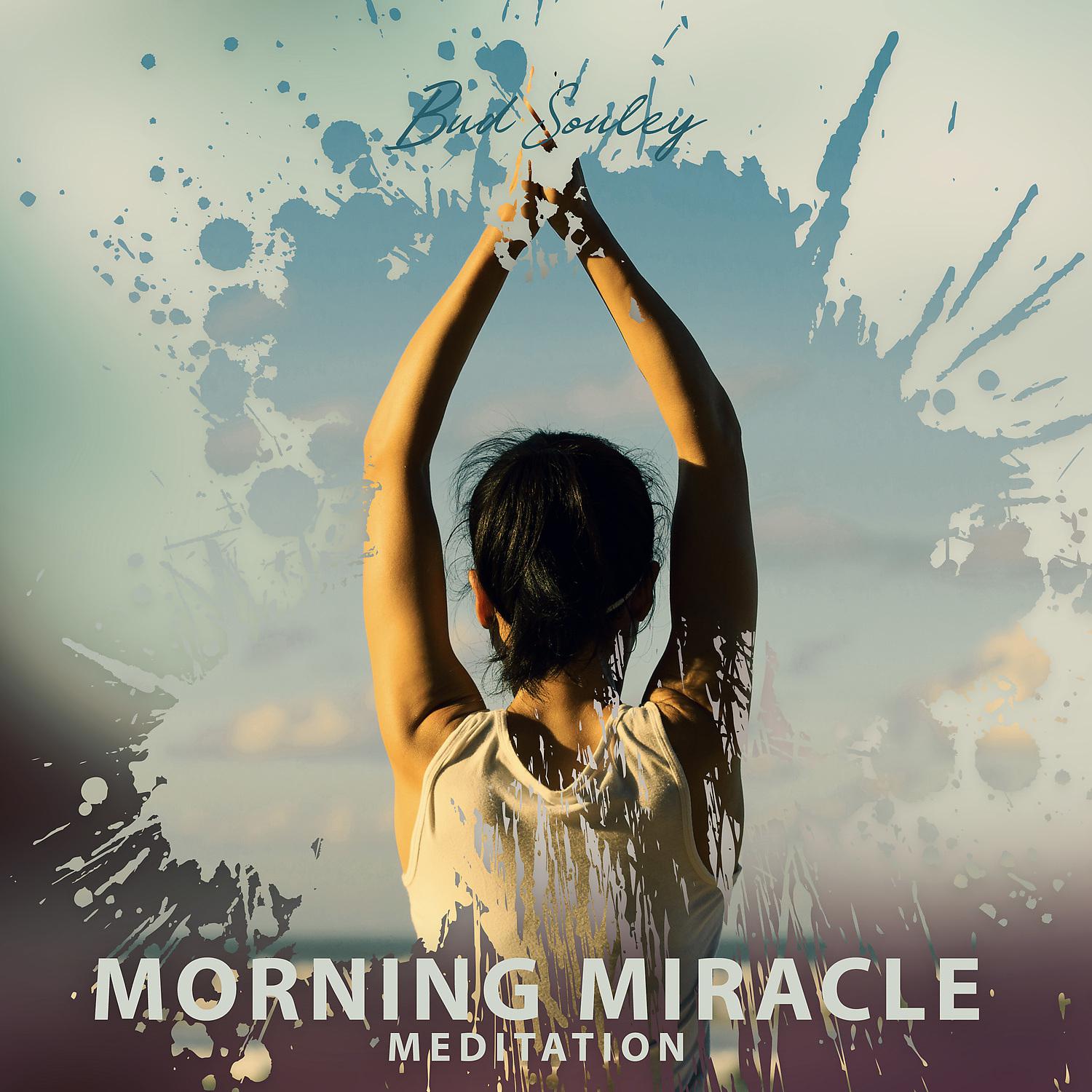 Постер альбома Morning Miracle Meditation