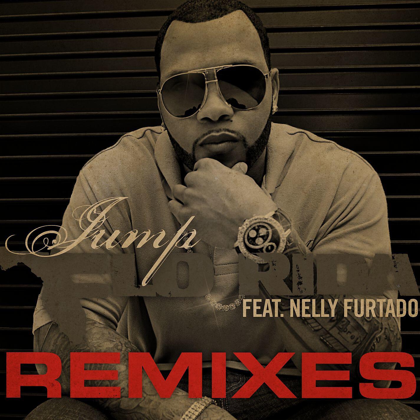 Flo Rida - Jump (feat. Nelly Furtado) [Malinchak Club Mix Radio Edit]