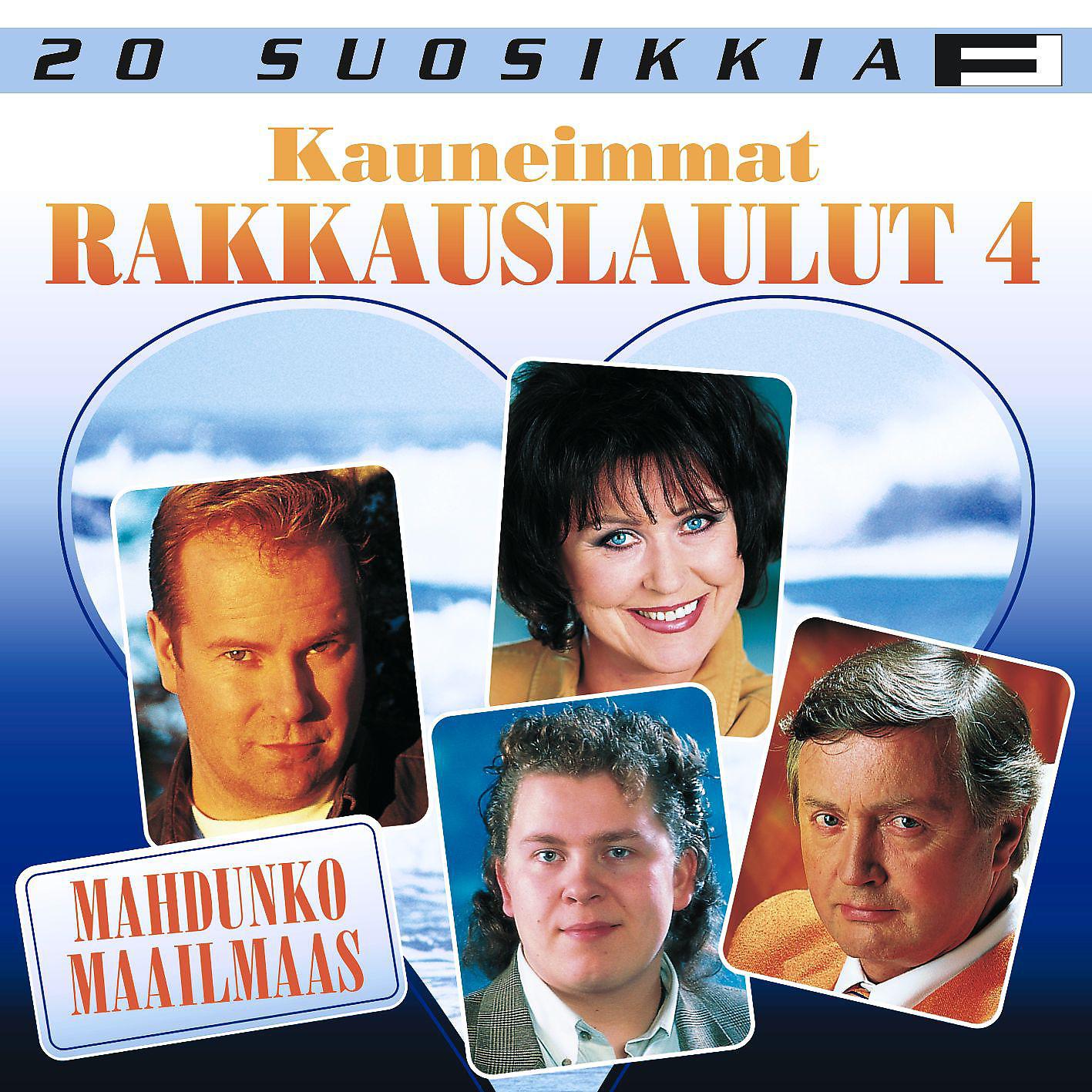 Постер альбома 20 Suosikkia / Kauneimmat rakkauslaulut 4 / Mahdunko maailmaas