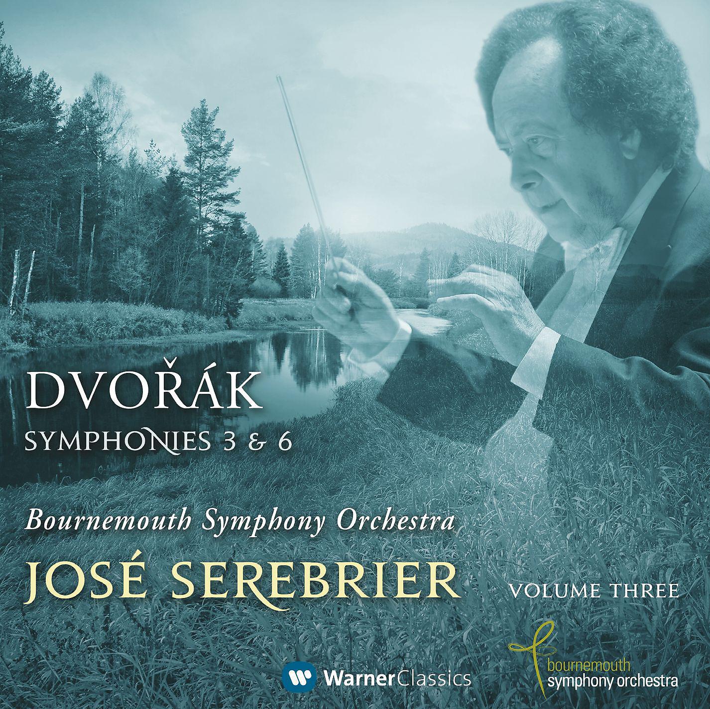 Постер альбома Dvorák : Symphonies Nos 3 & 6