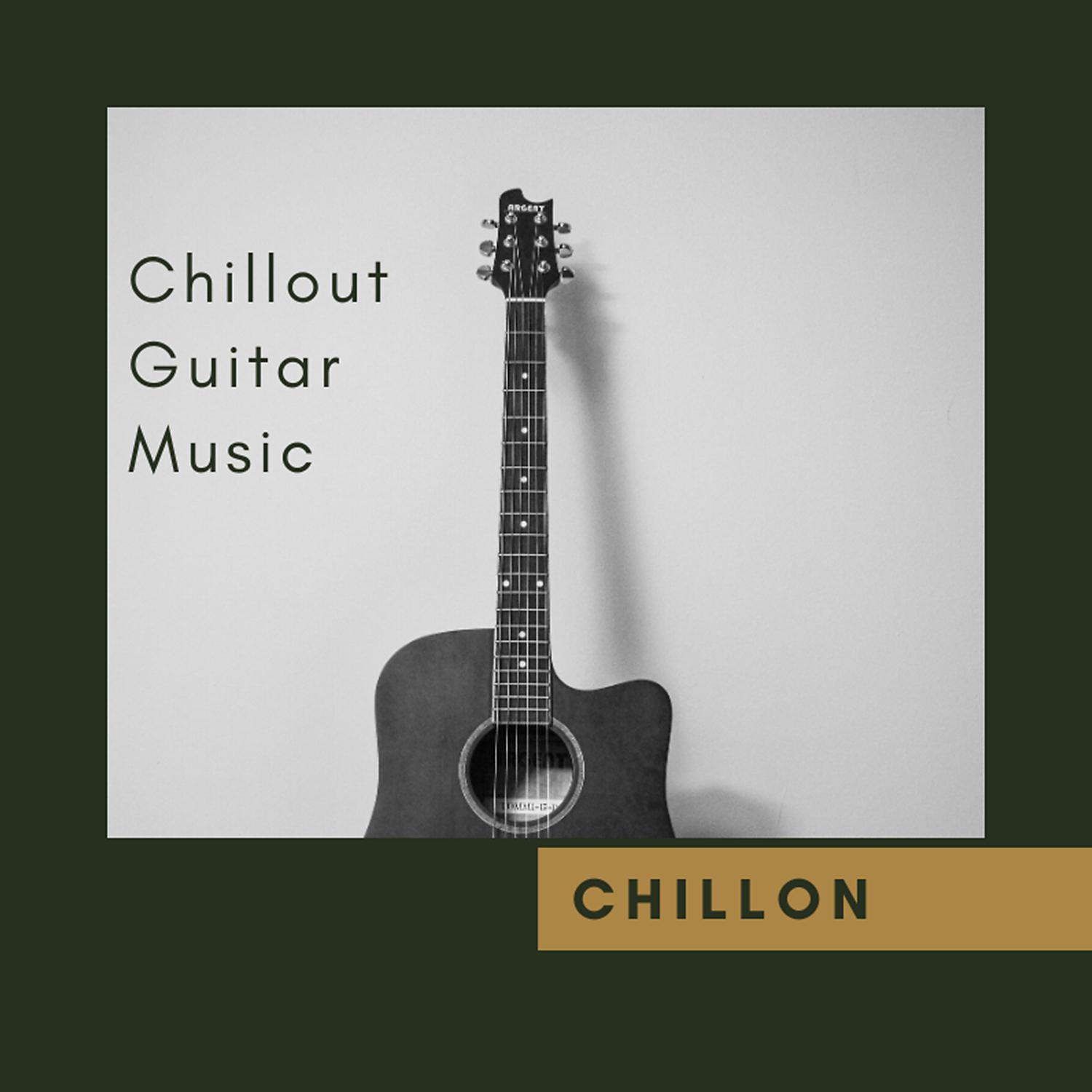 Постер альбома Chillout Guitar Music