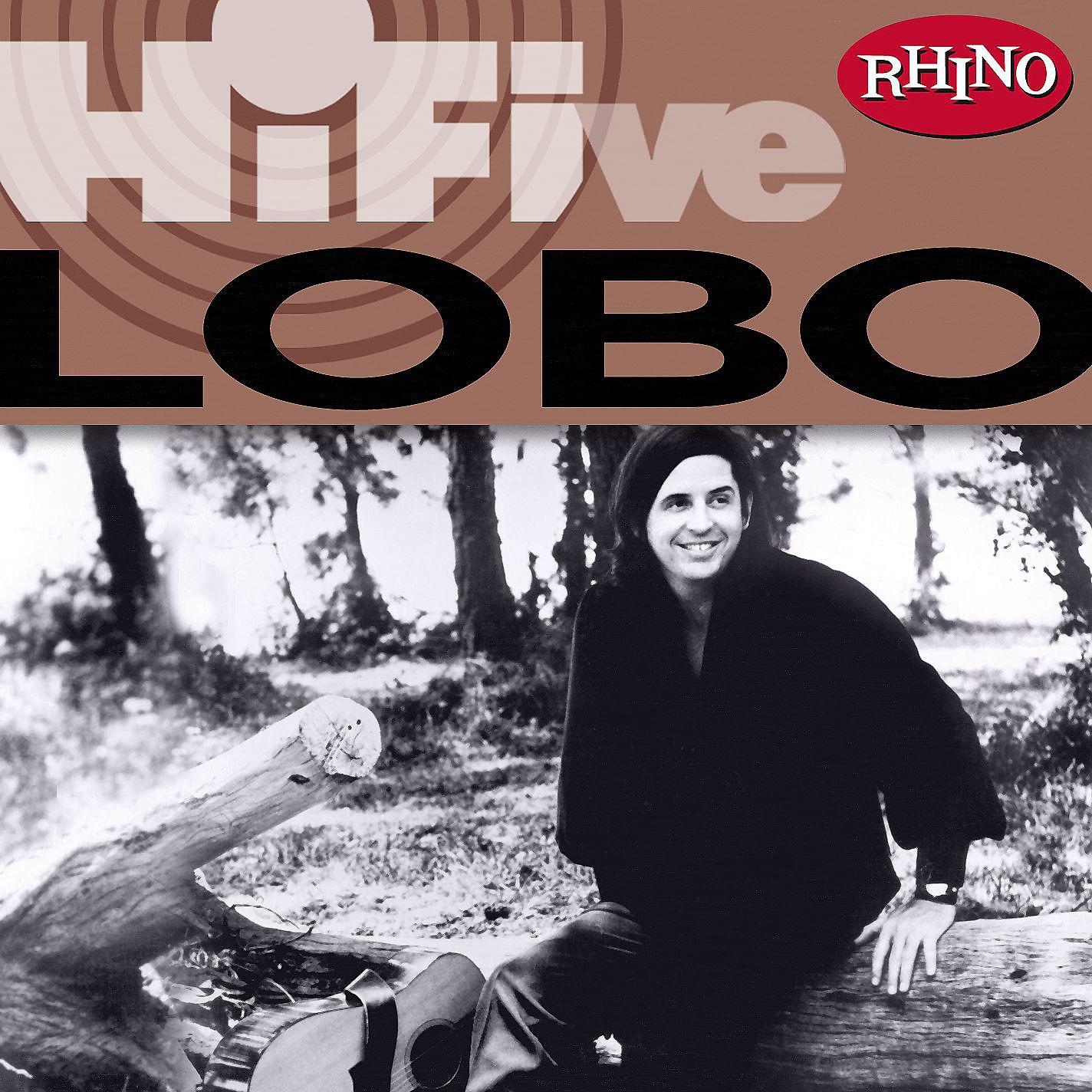 Постер альбома Rhino Hi-Five: Lobo