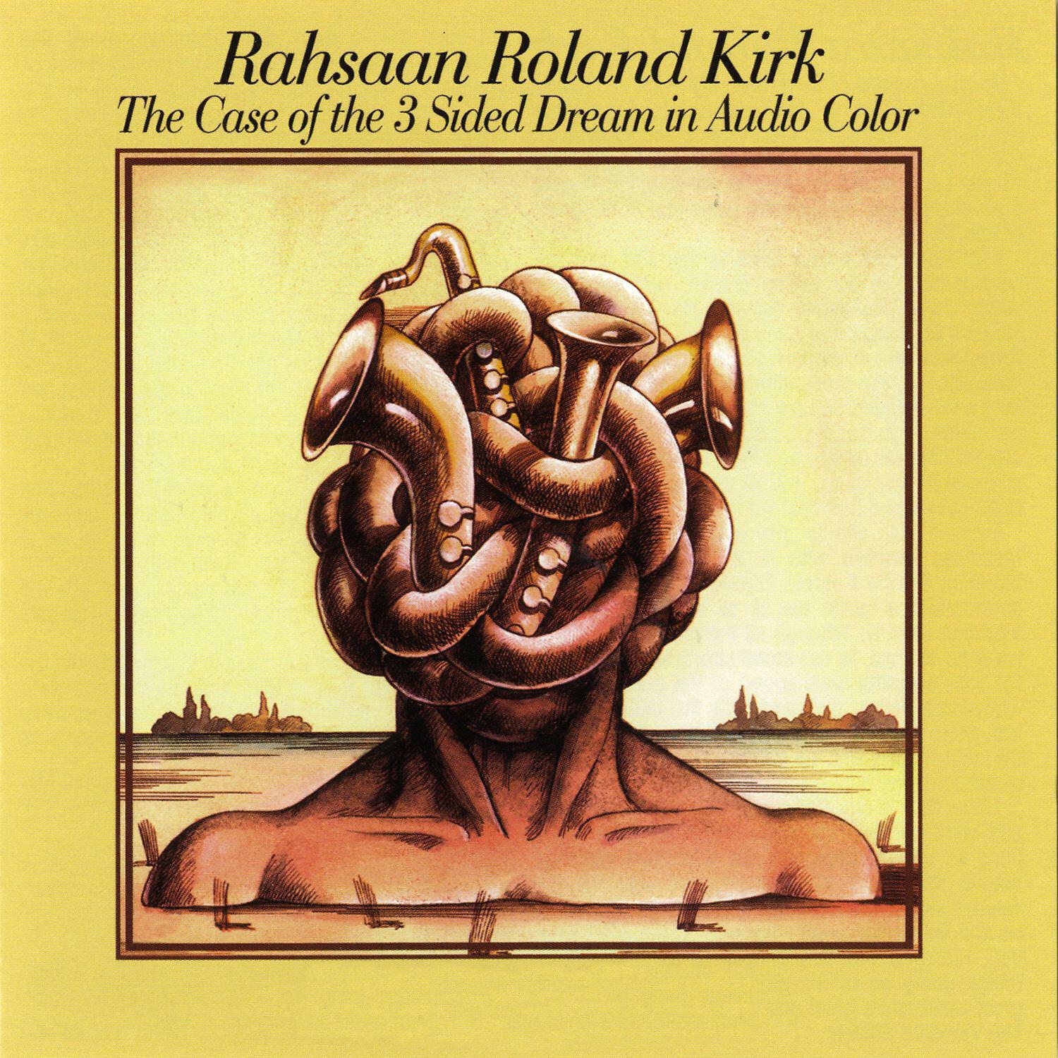 Rahsaan Roland Kirk - Echoes of Privimitive Ohio & Chili Dogs