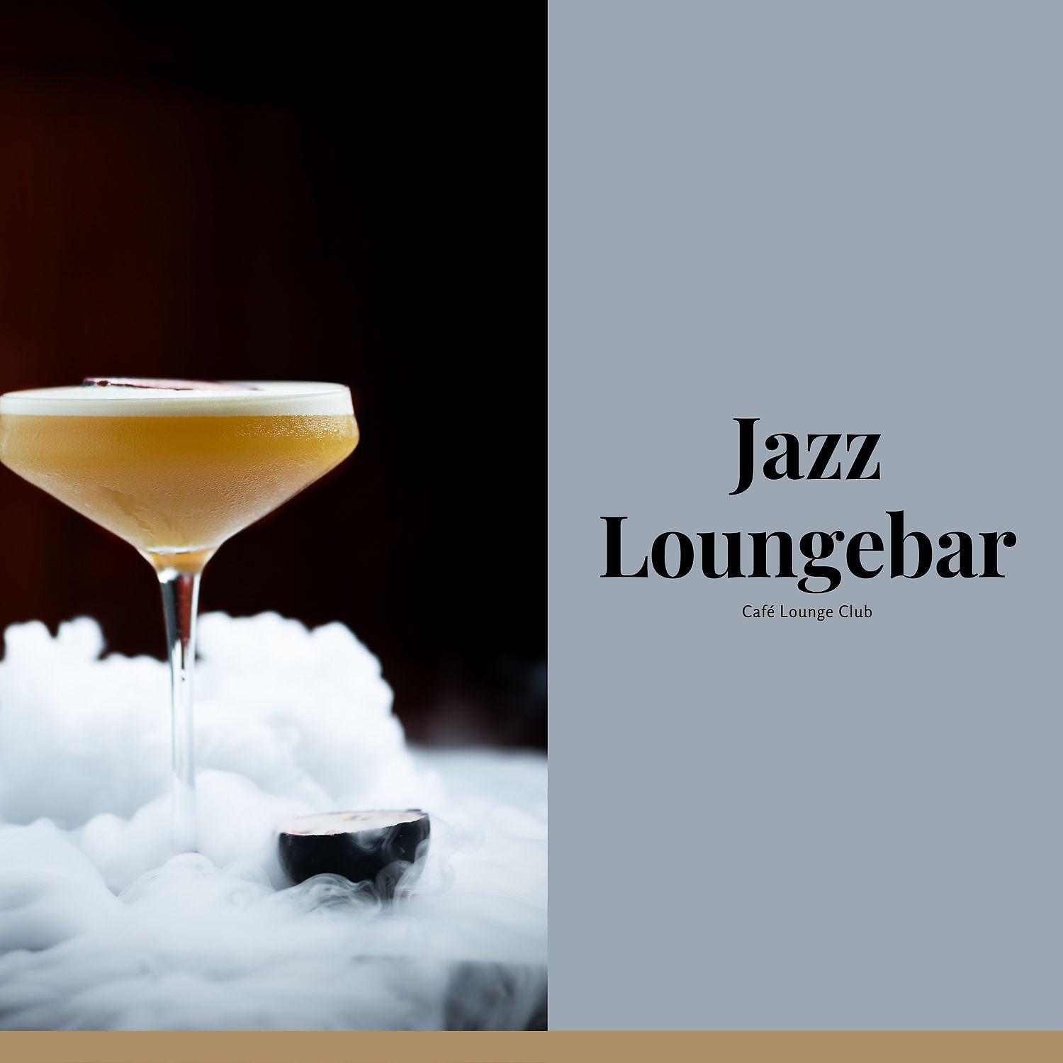 Постер альбома Jazz Loungebar, Smooth Jazz