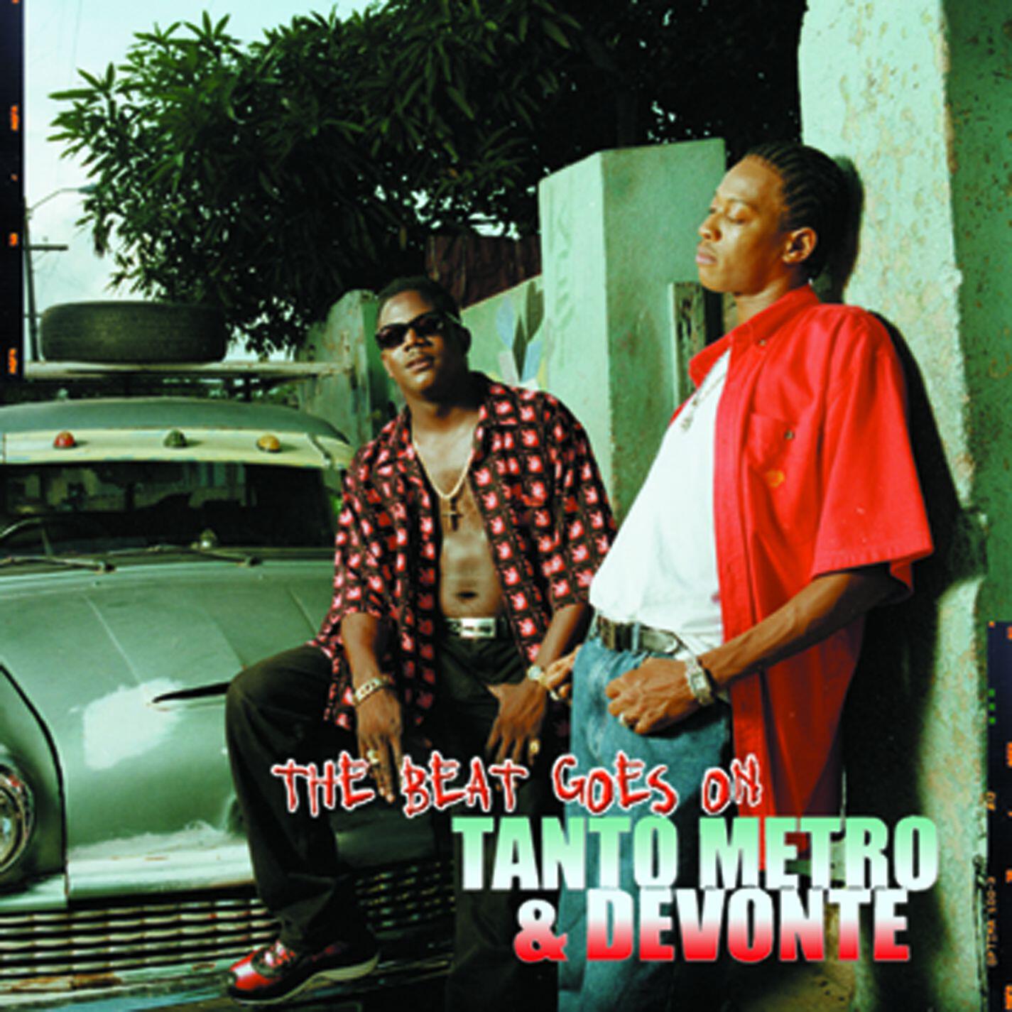 Tanto Metro & Devonte - Coolest Black Brother