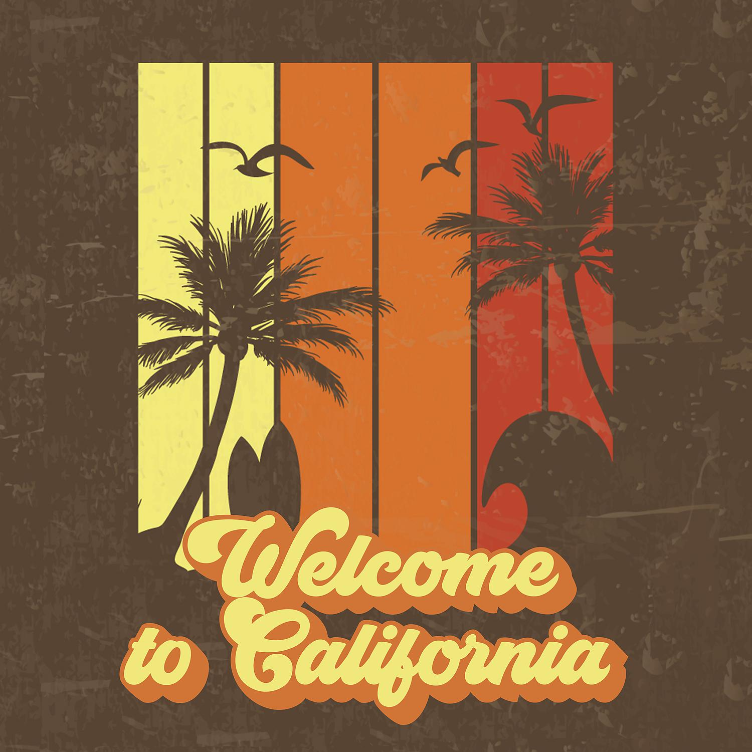 Постер альбома Welcome to California