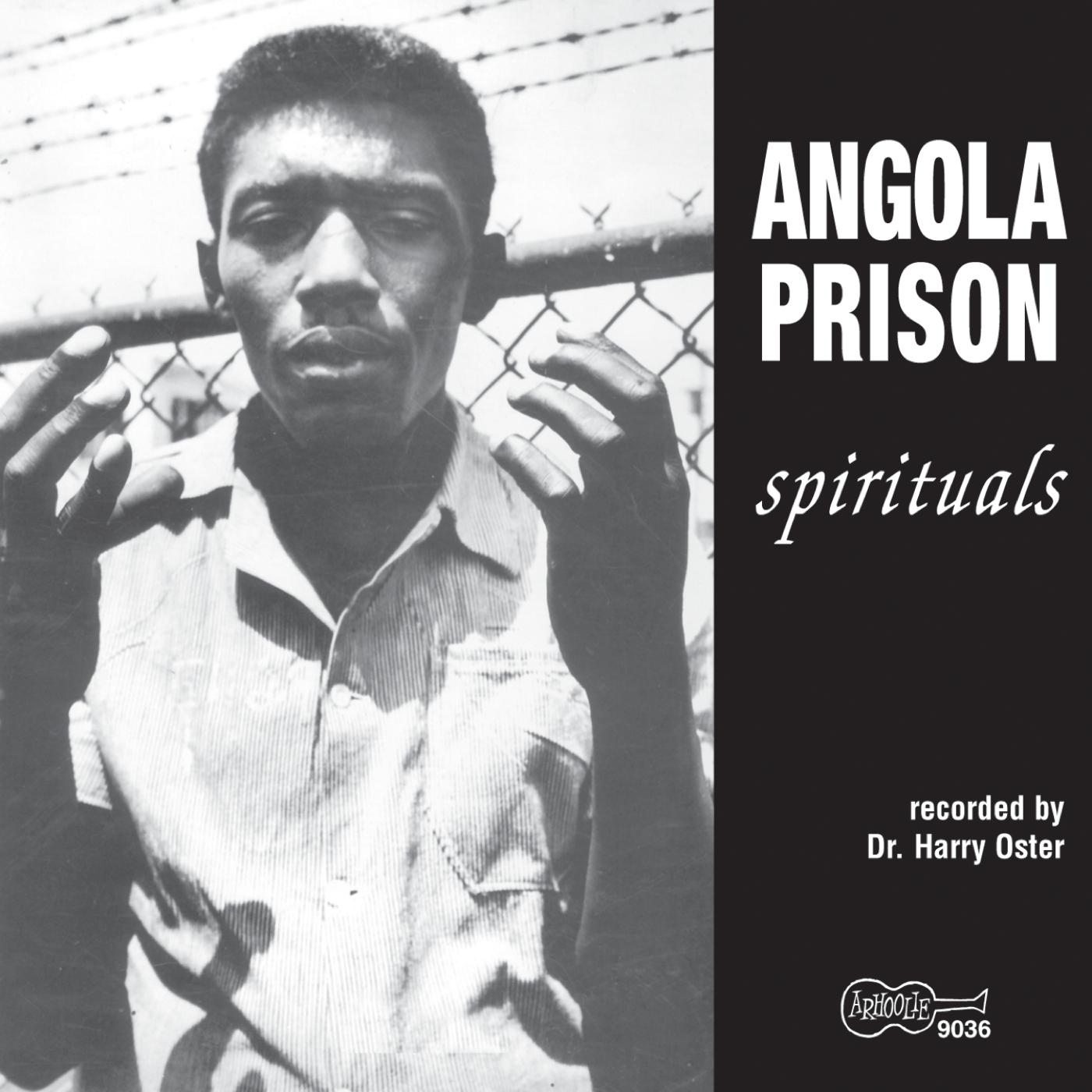 Постер альбома Angola Prison Spirituals