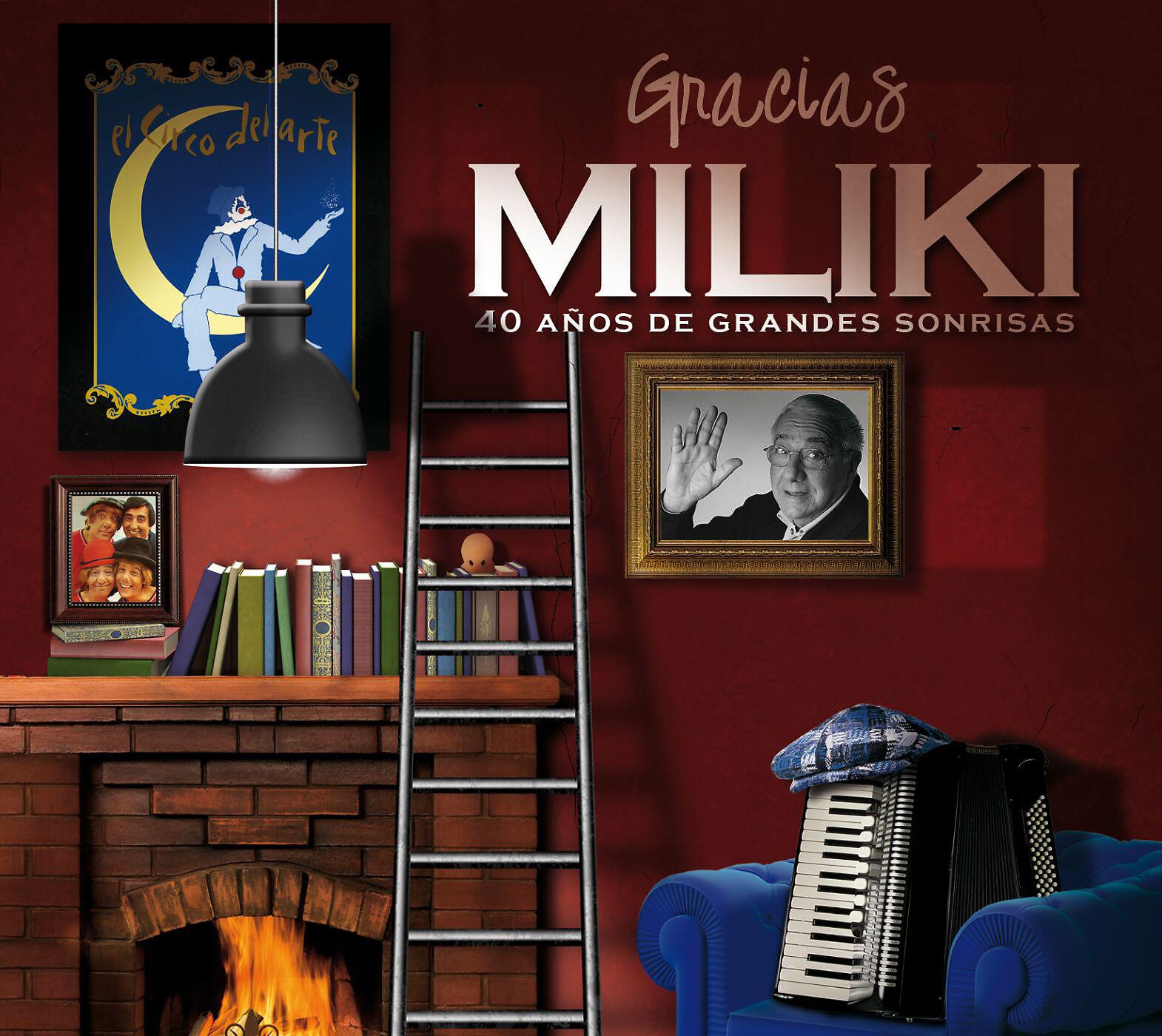 MILIKI - Gracias Miliki (Diana Navarro, Álex Ubago, Daniel Diges y Sole Giménez)