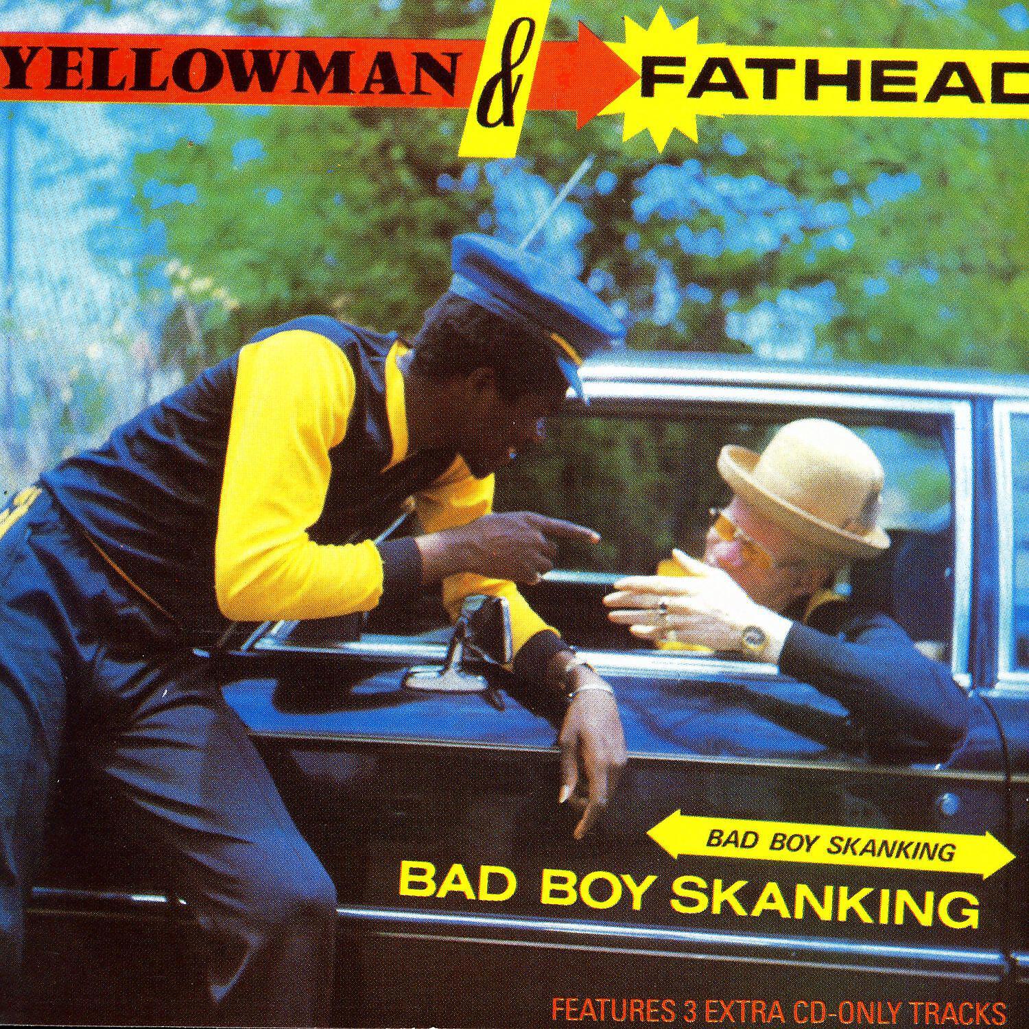 Yellowman - Bad Boy Skanking