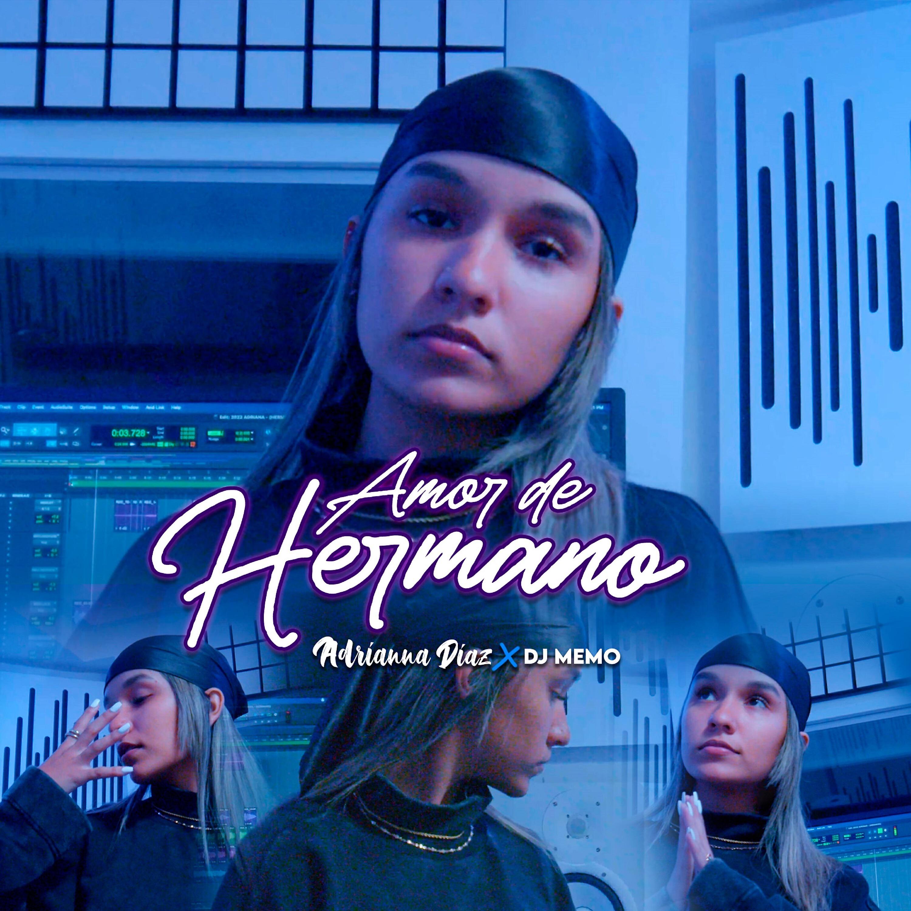 Adrianna Diaz - Amor de Hermano