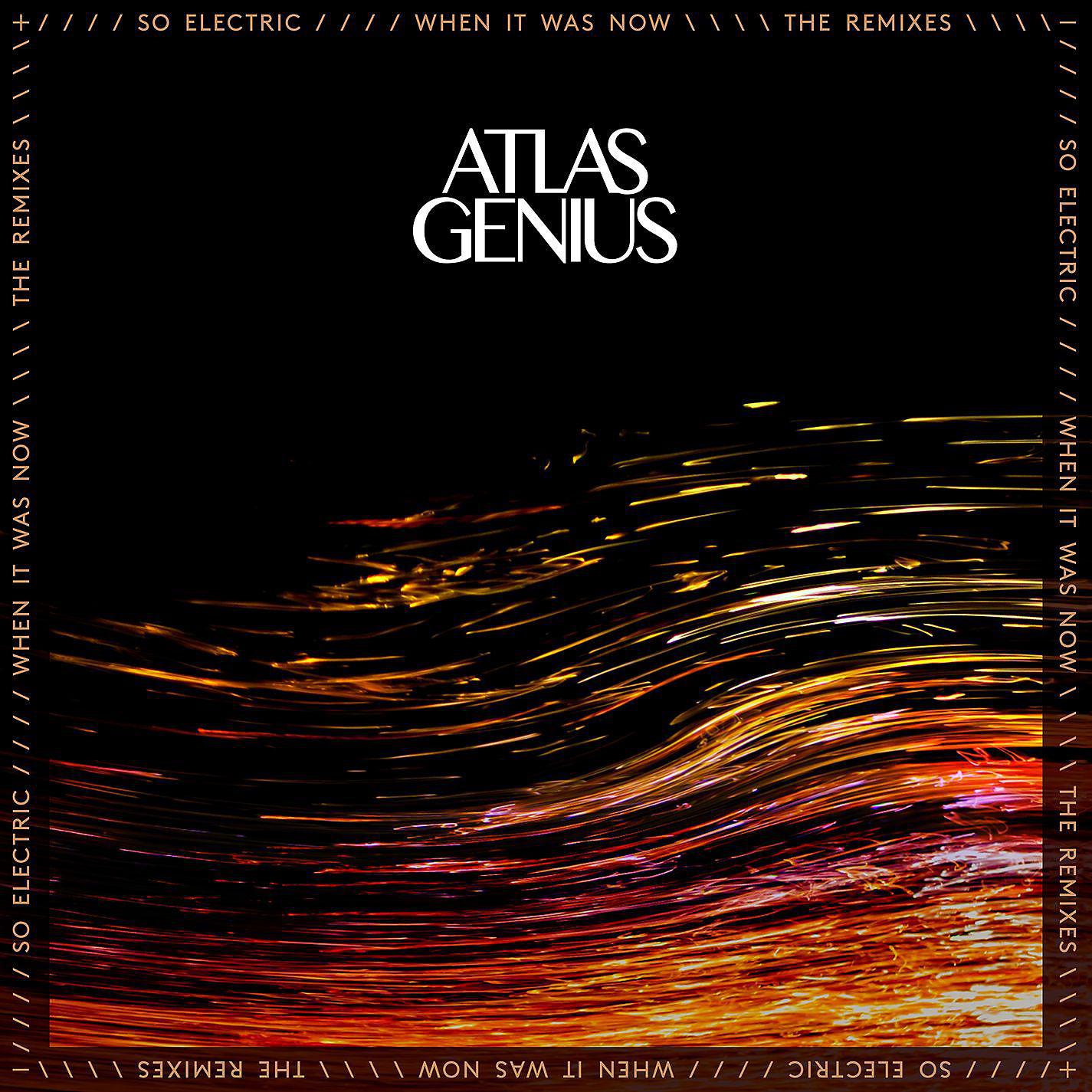 Постер альбома So Electric: When It Was Now (The Remixes)