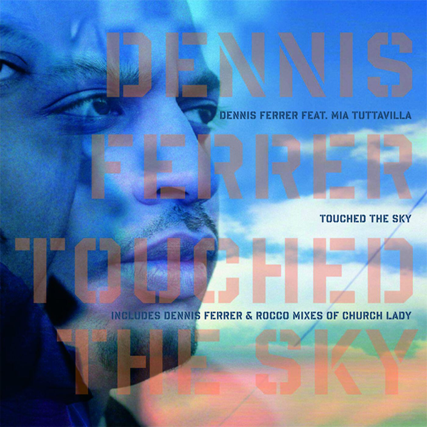 DENNIS FERRER - Church Lady (feat. Danil Wright) [Dennis Ferrer Dub]