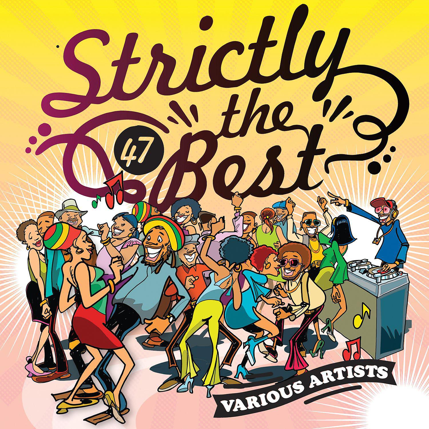 Постер альбома Strictly The Best Vol. 47