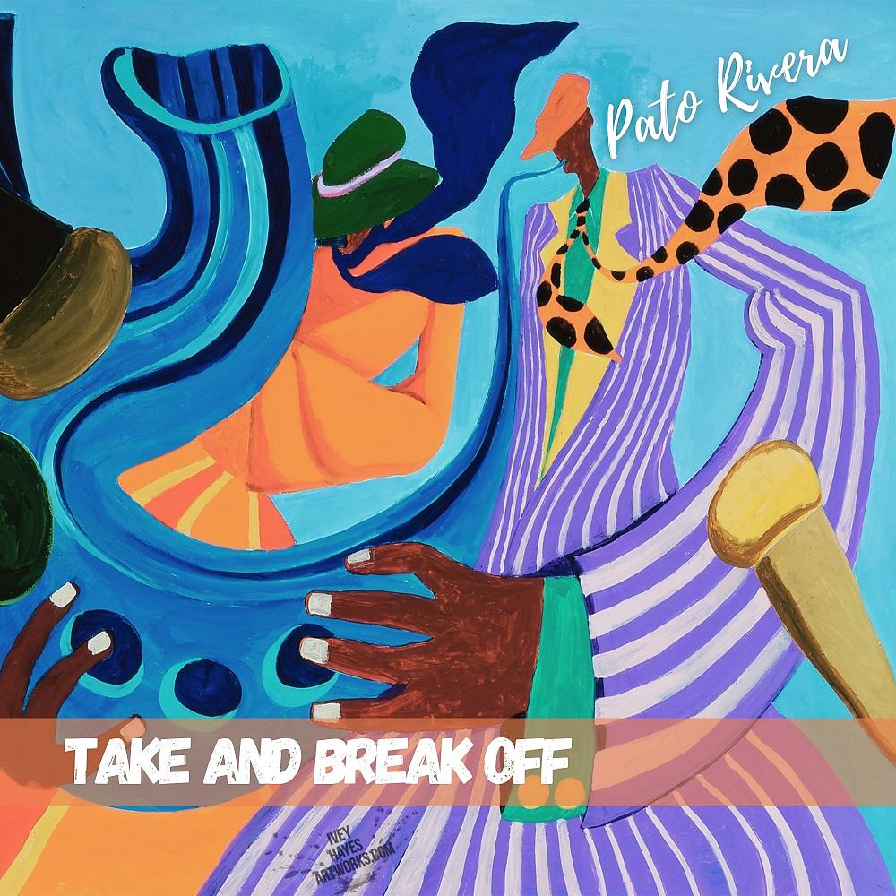 Постер альбома Take And Break Off