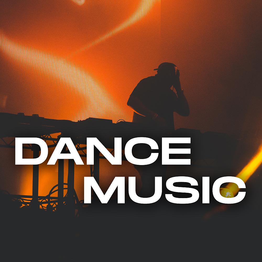 Постер альбома Dance Music