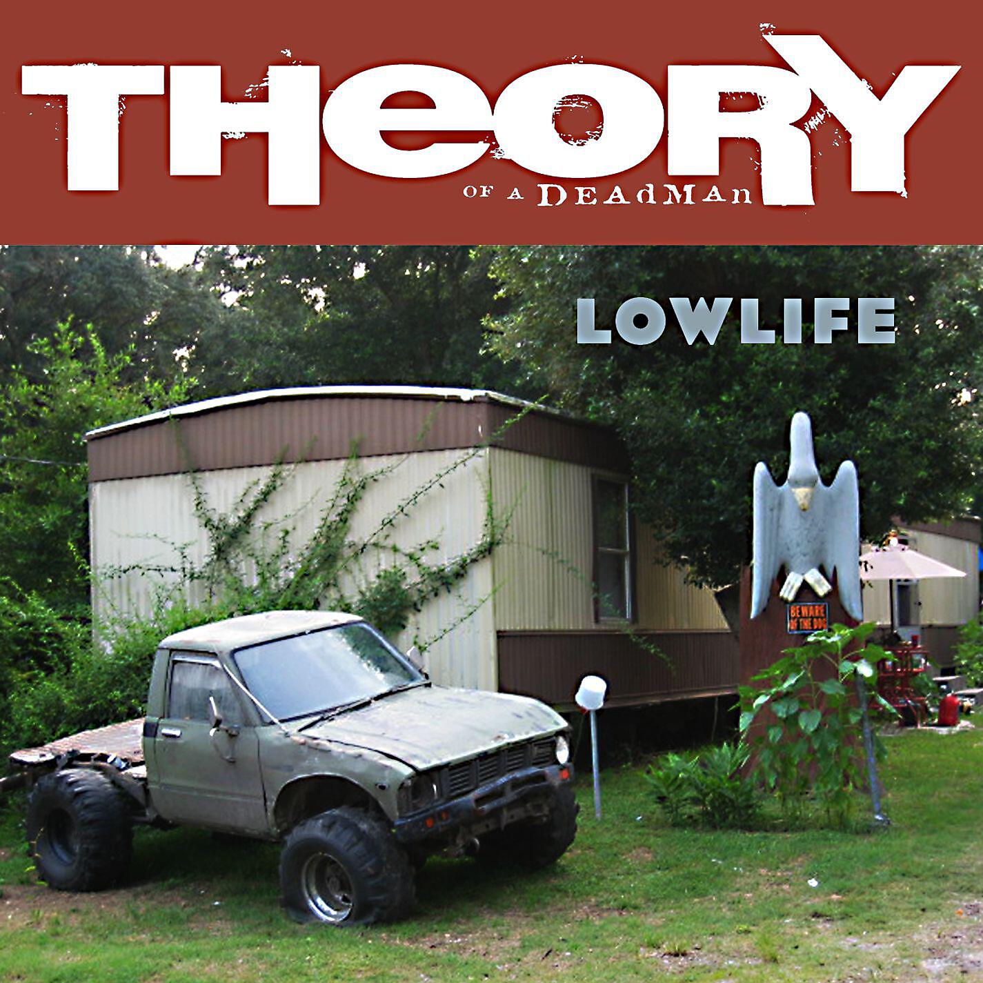 Theory Of A Deadman - Lowlife