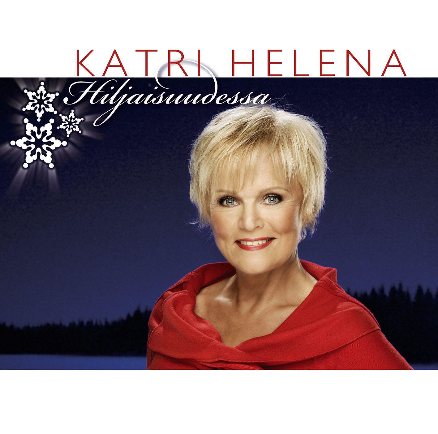 Katri Helena - Nuku rauhassa rakkaani