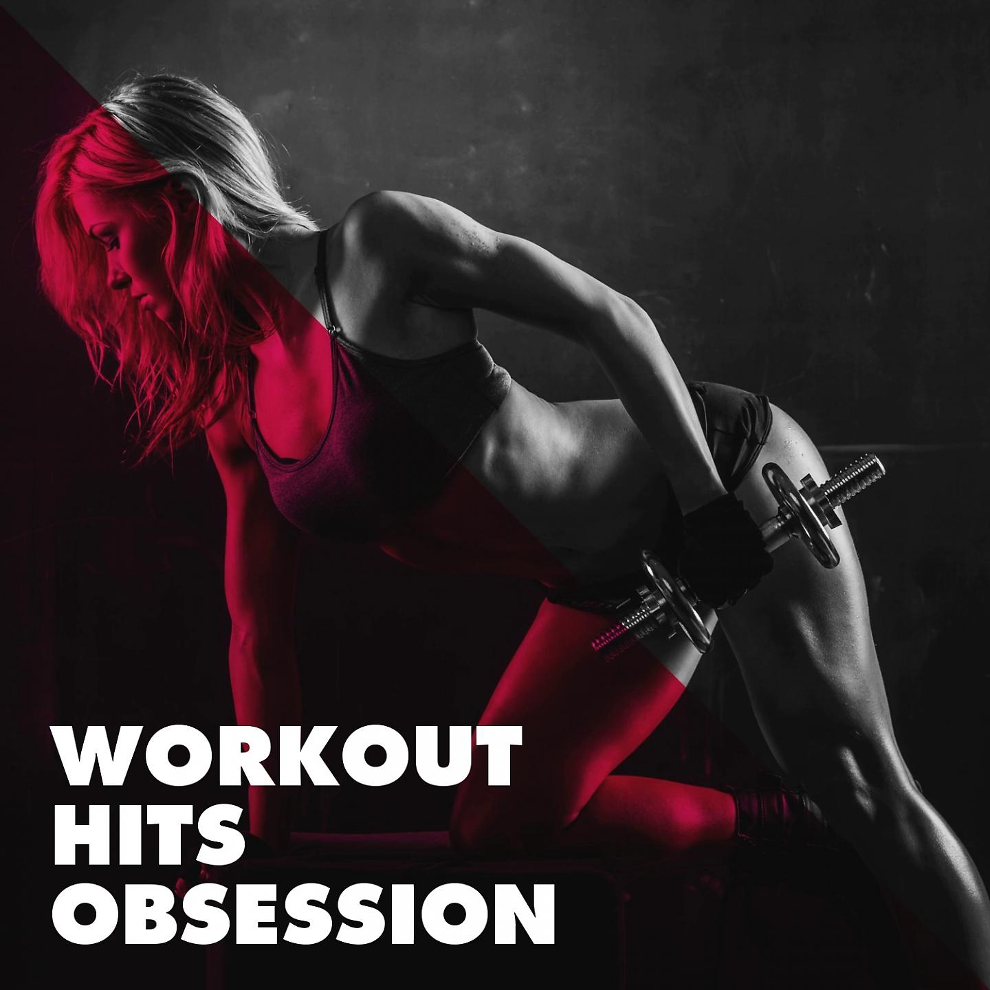 Постер альбома Workout Hits Obsession