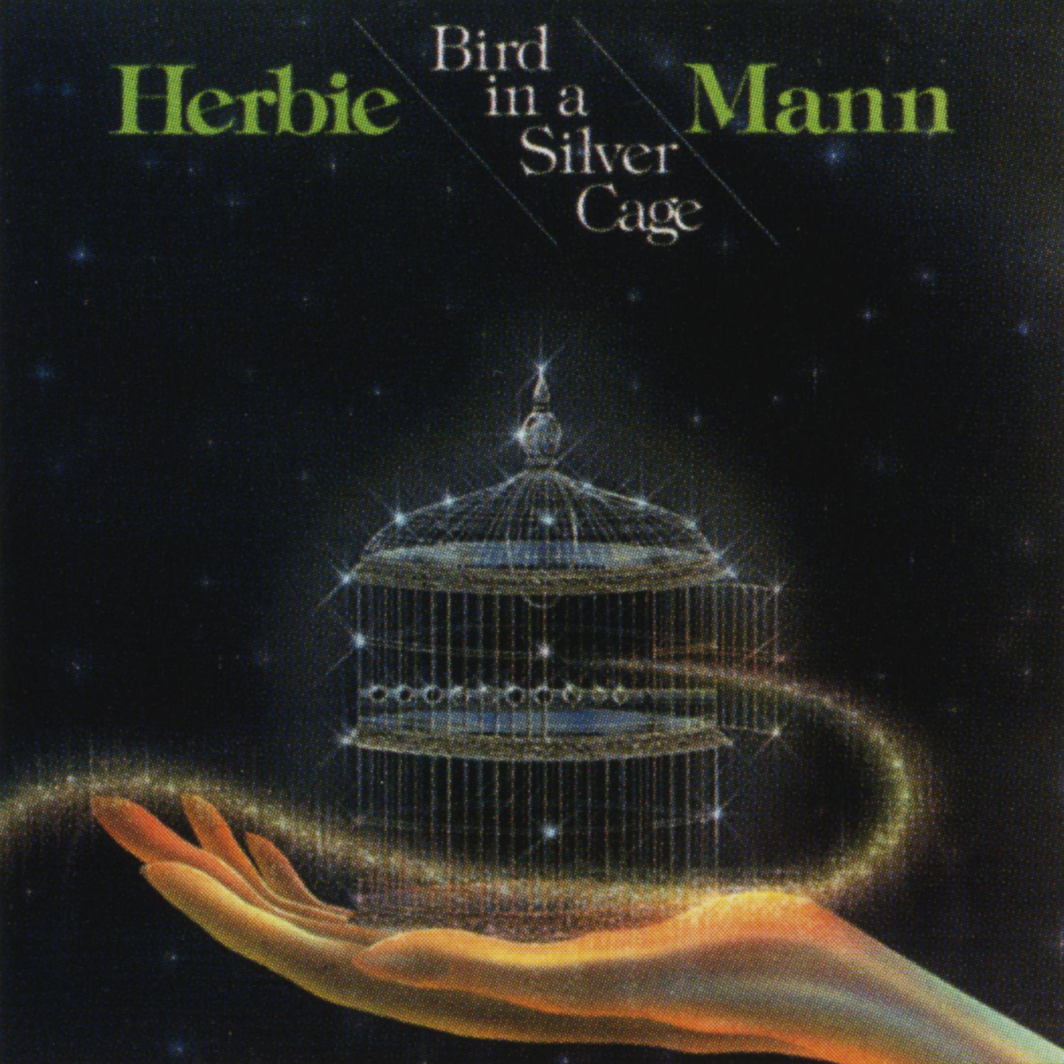 Постер альбома Bird In A Silver Cage