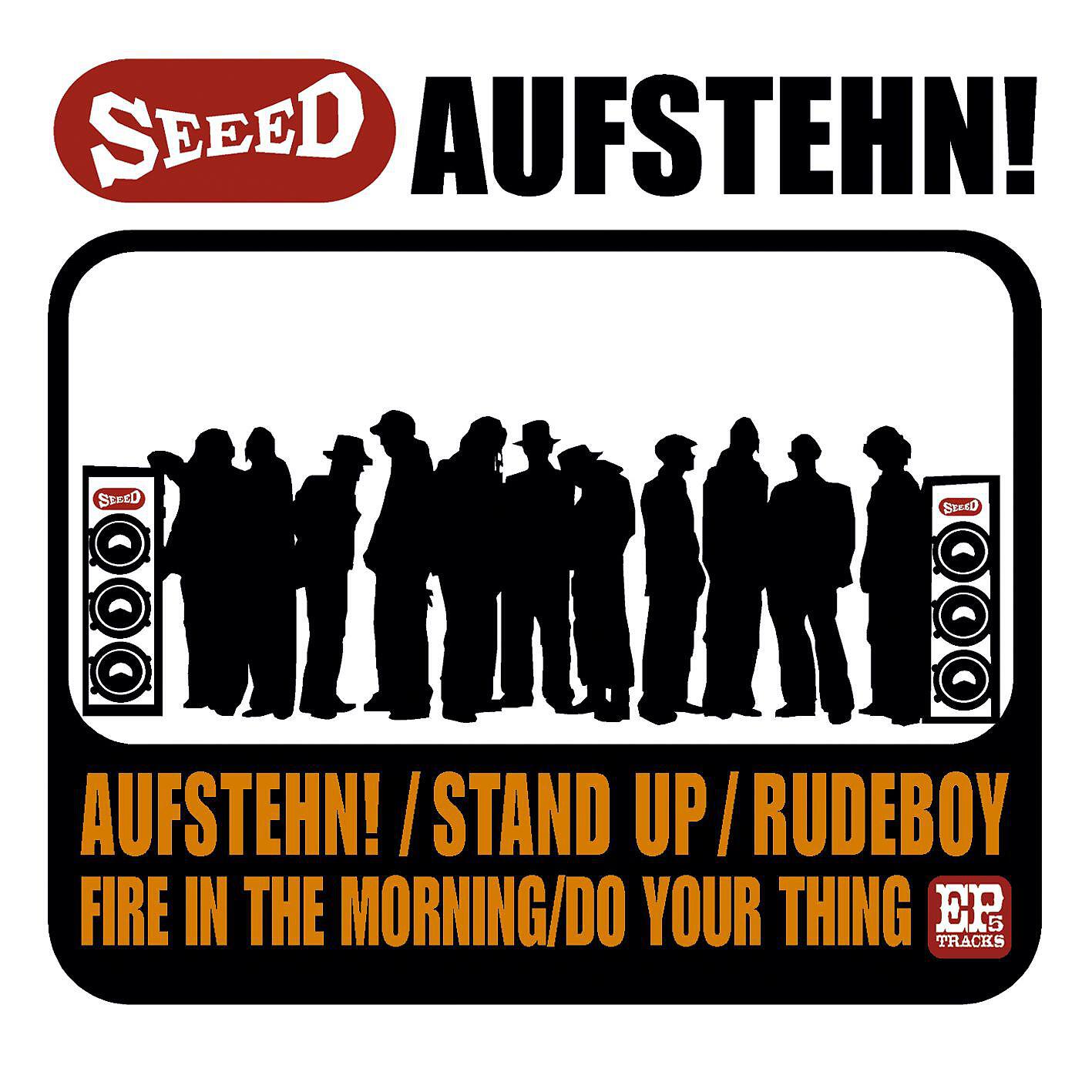 Seeed - Aufstehn! (feat. CeeLo Green)