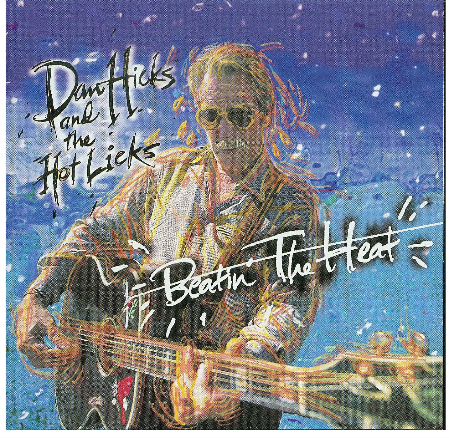 Dan Hicks & His Hot Licks - I Scare Myself (feat. Rickie Lee Jones)