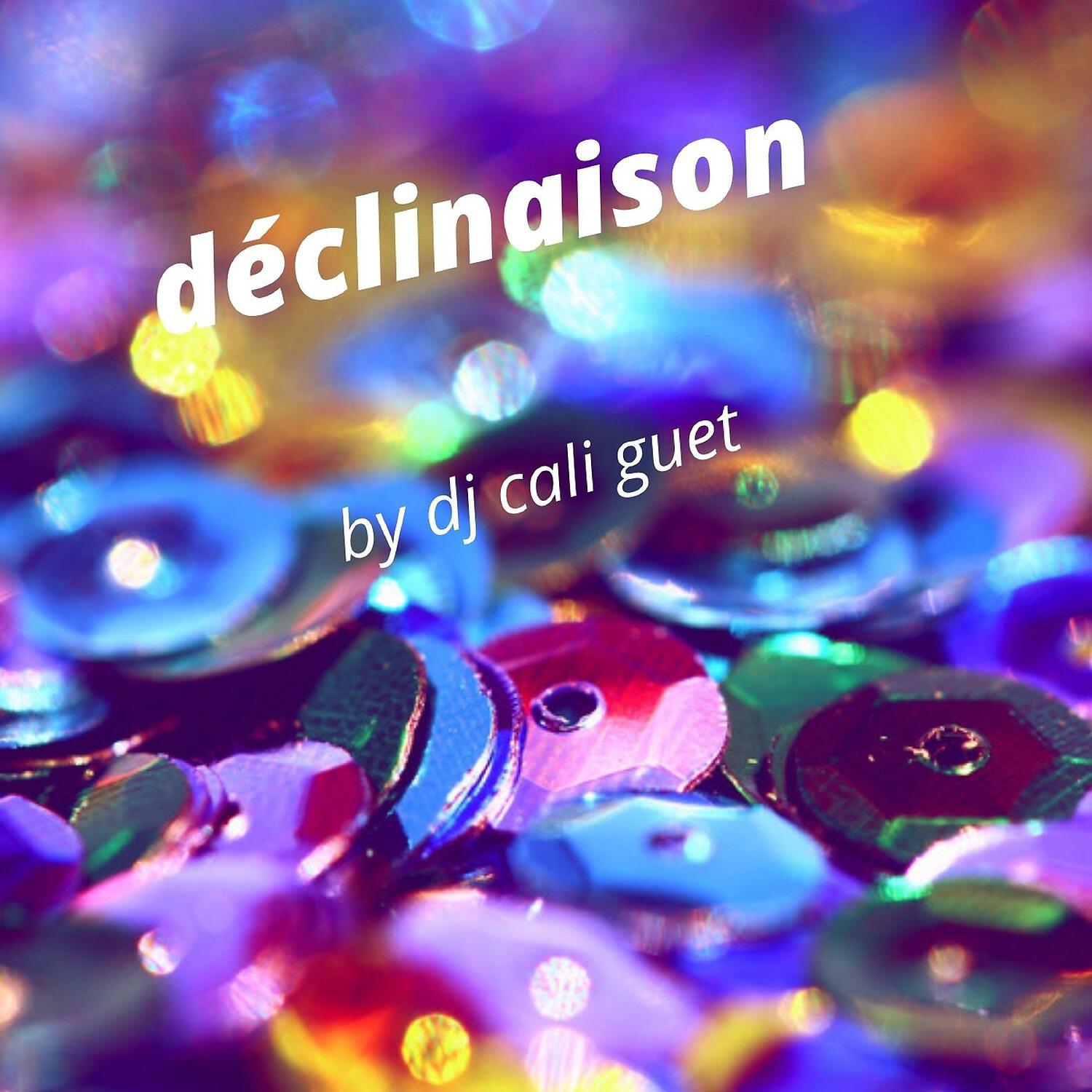 DJ CALI GUET - Declinaison