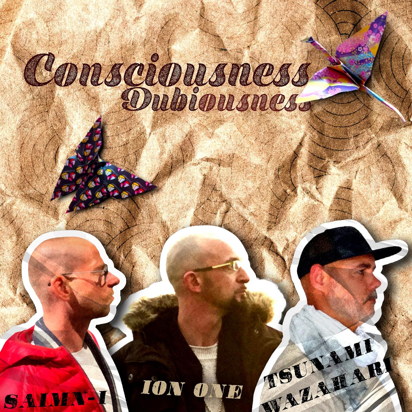 Постер альбома Consciousness / Dubiousness