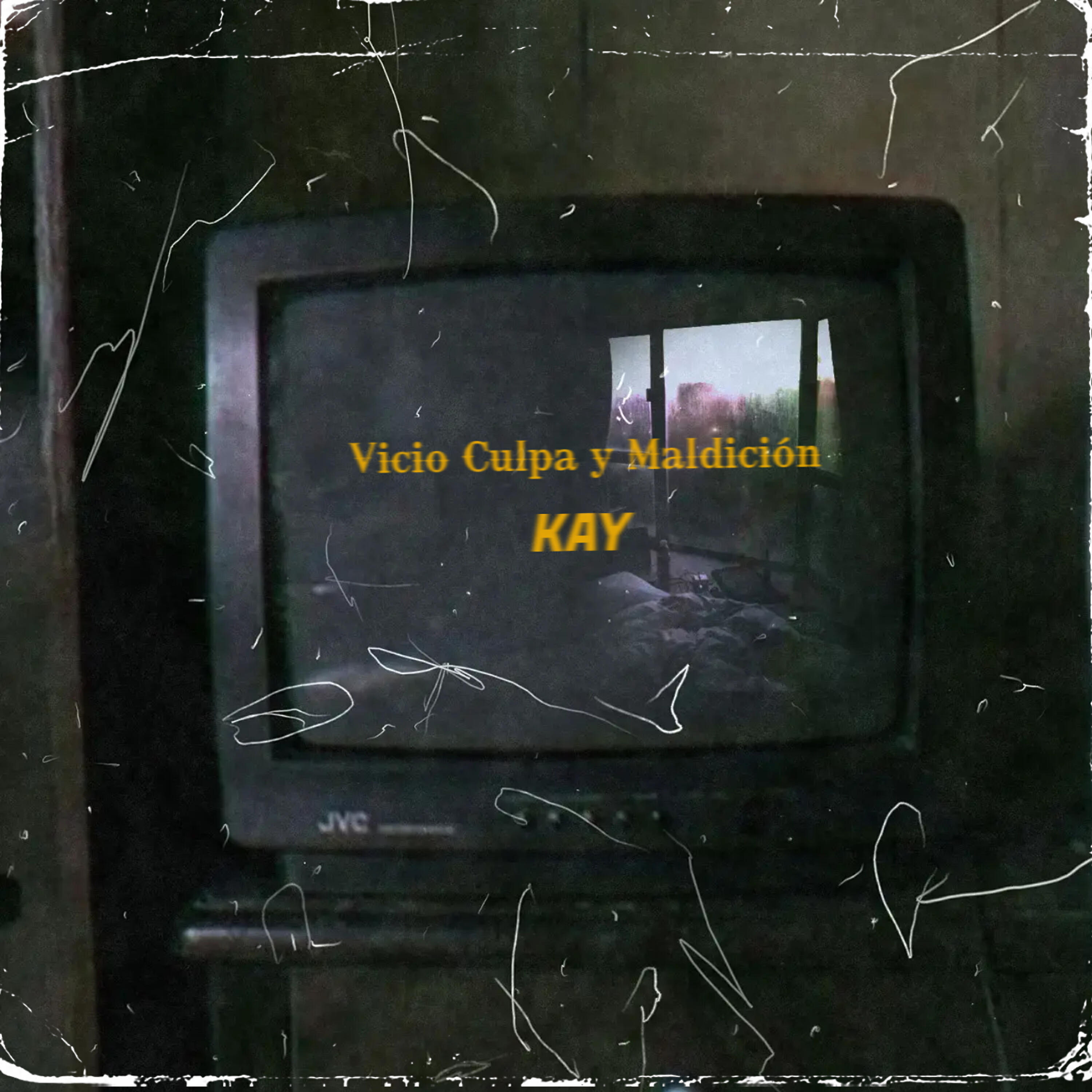 KAY - Vicio Culpa y Maldición