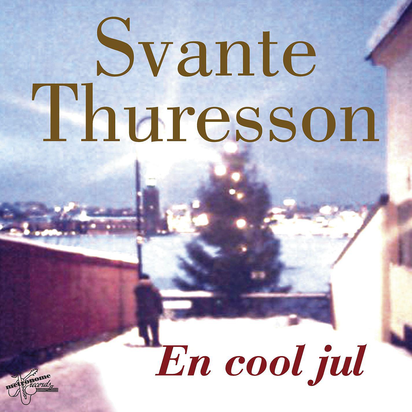 Svante Thuresson - Låt det snöa