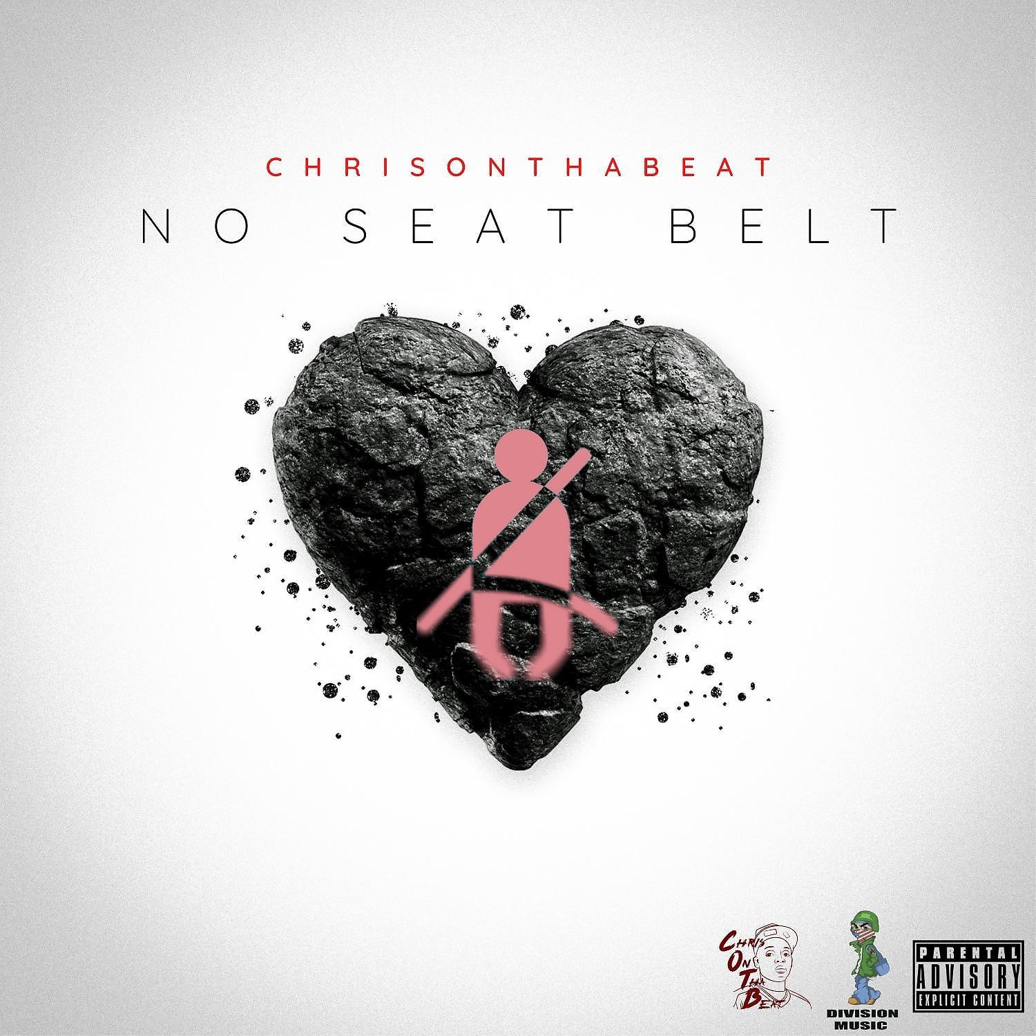 Постер альбома No Seat Belt