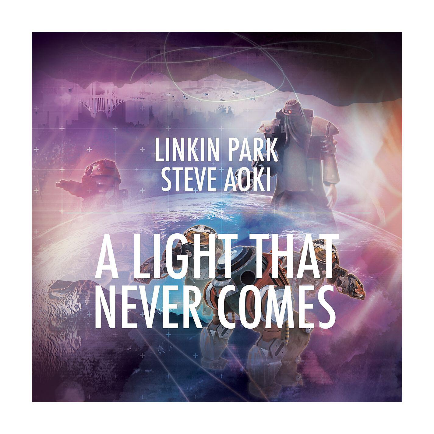 LINKIN PARK - A LIGHT THAT NEVER COMES