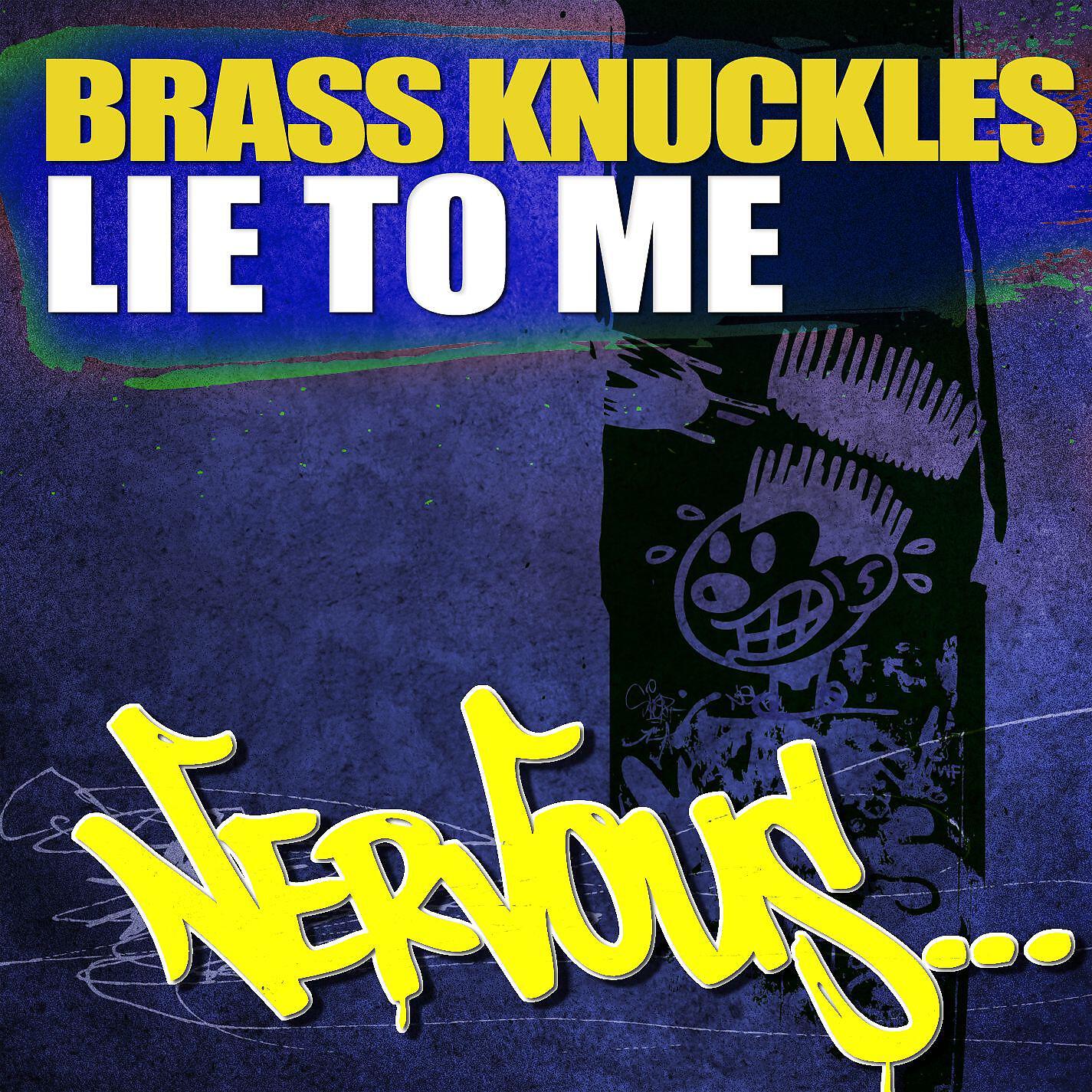 Brass Knuckles - Lie To You (Amtrac Remix)