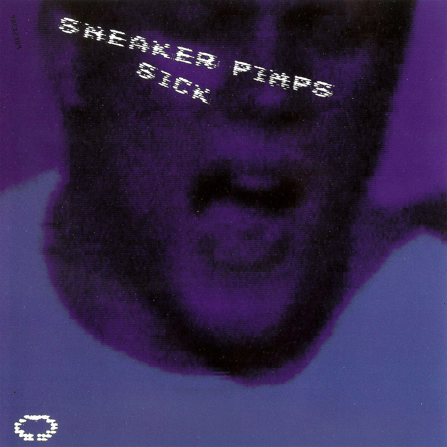 Sneaker Pimps - Sick