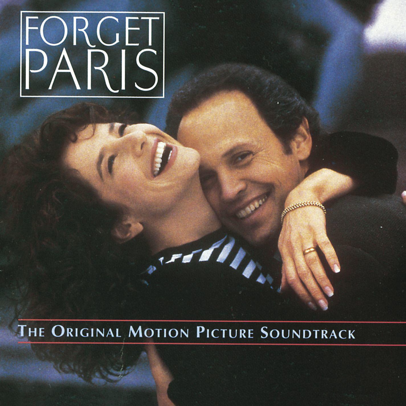 Постер альбома Forget Paris - The Original Motion Picture Soundtrack