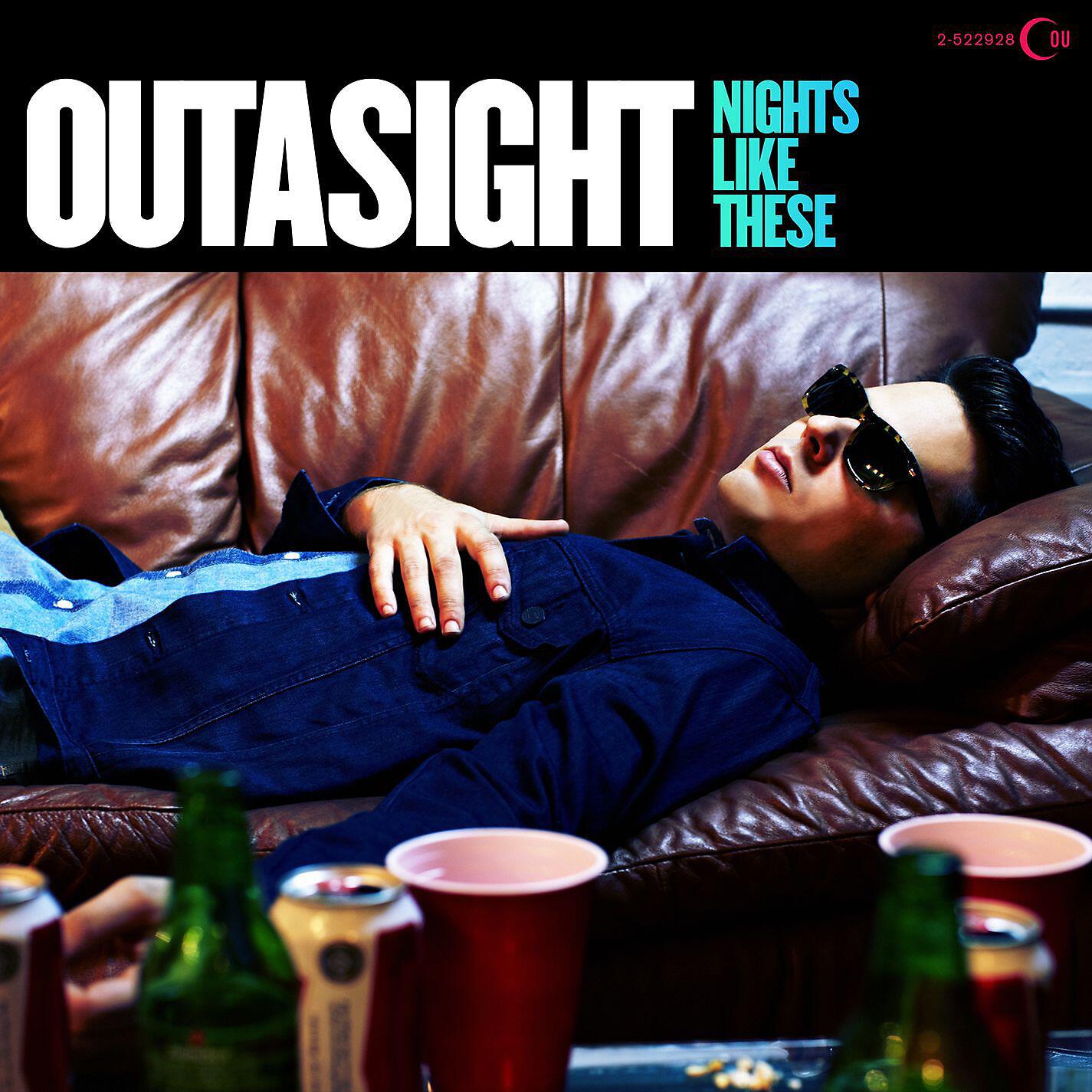 Outasight - Now or Never