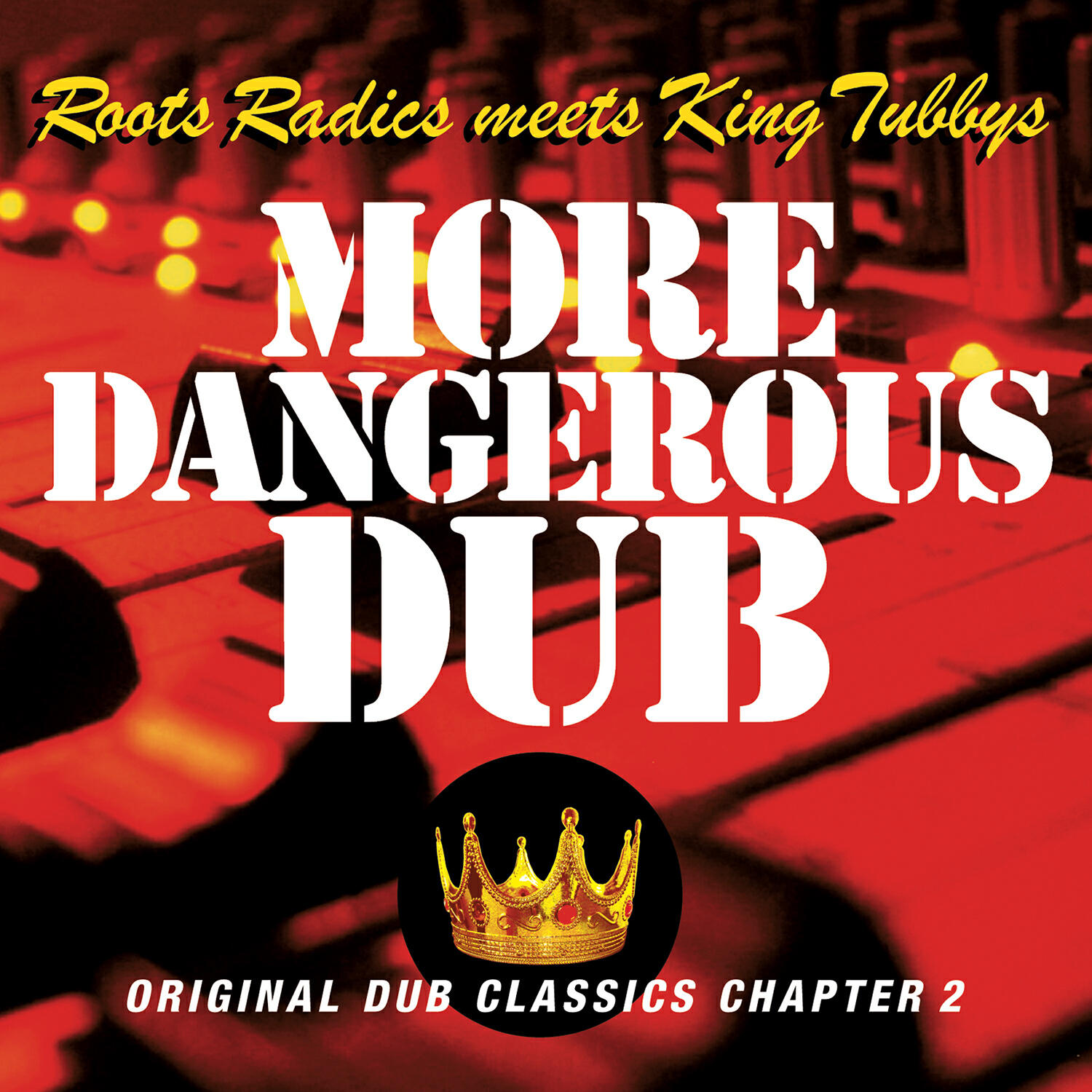 Roots Radics - Rub A Dub