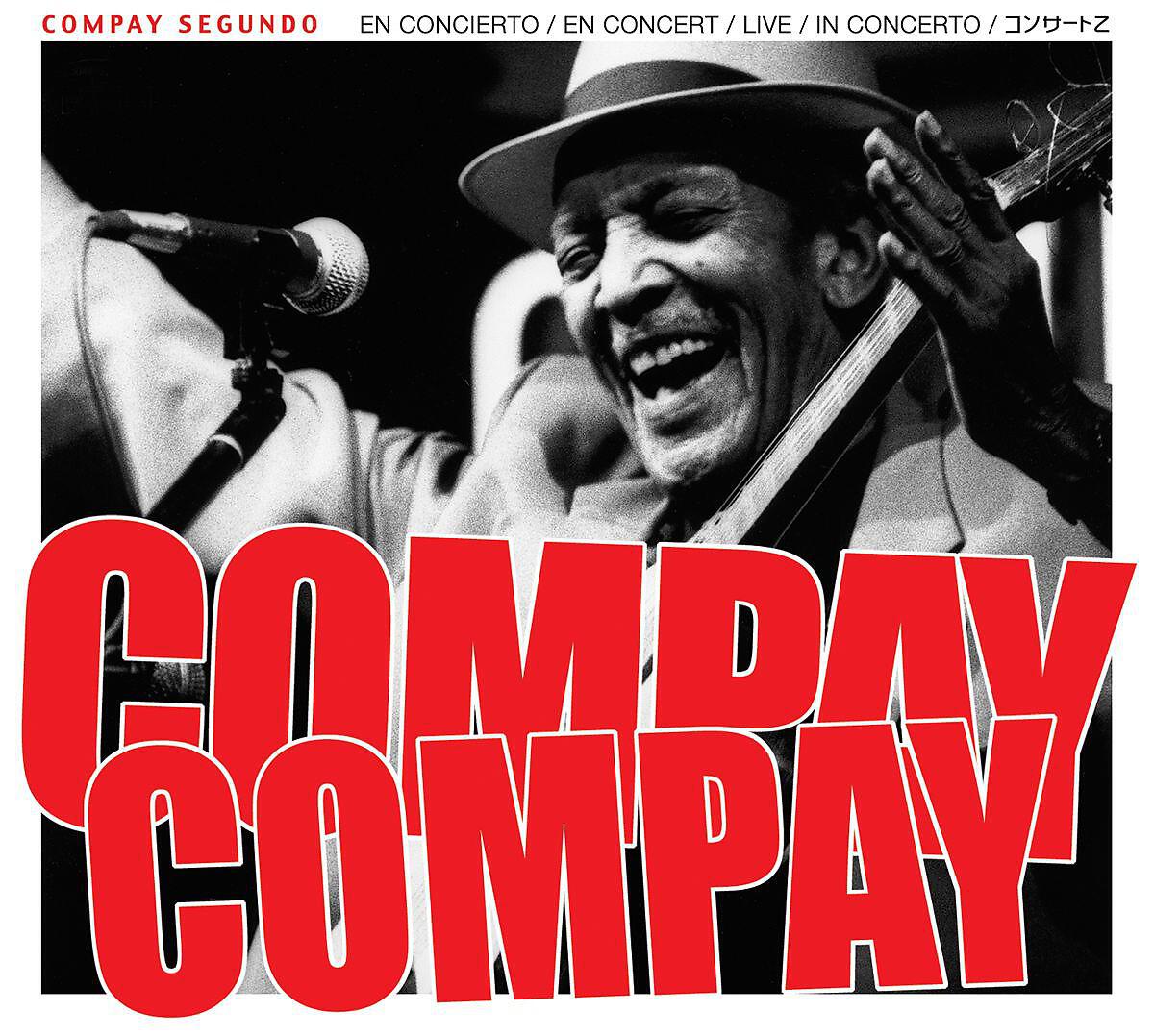 COMPAY SEGUNDO - Saludo Compay (Directo)