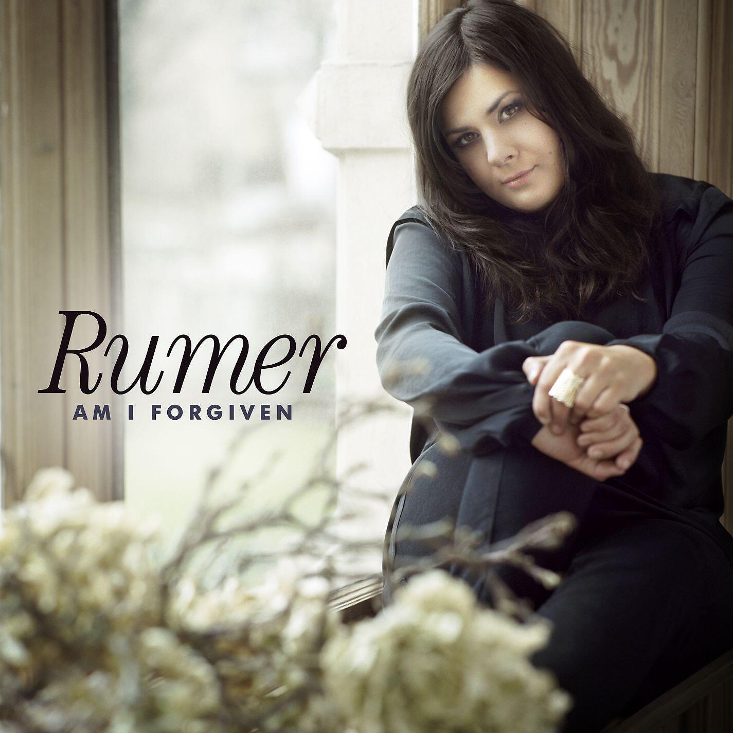 Rumer - Am I Forgiven?