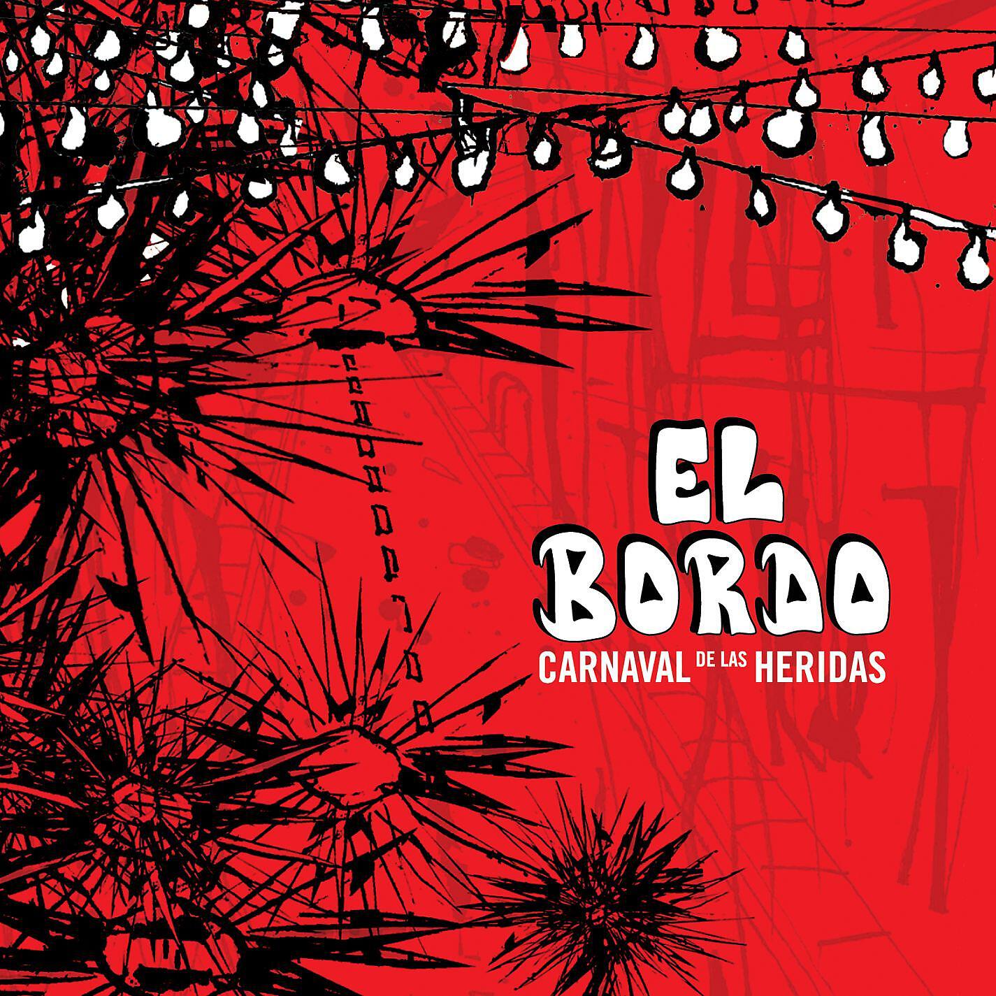 El Bordo - Escupiendo verdades