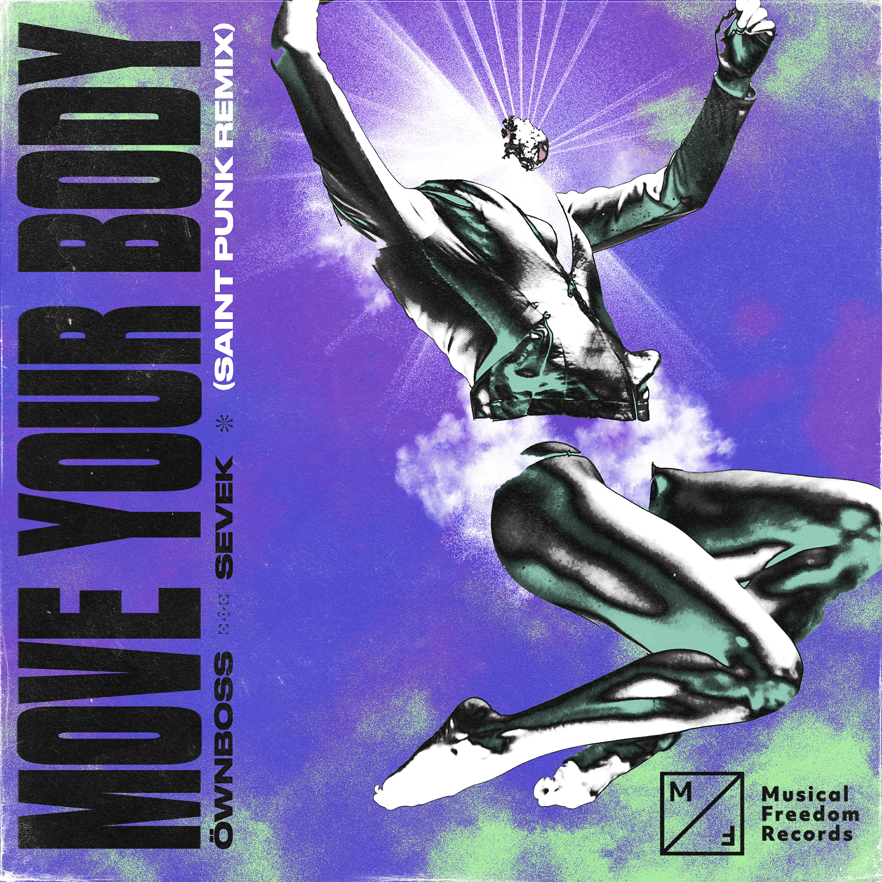 Öwnboss - Move Your Body (Saint Punk Remix)
