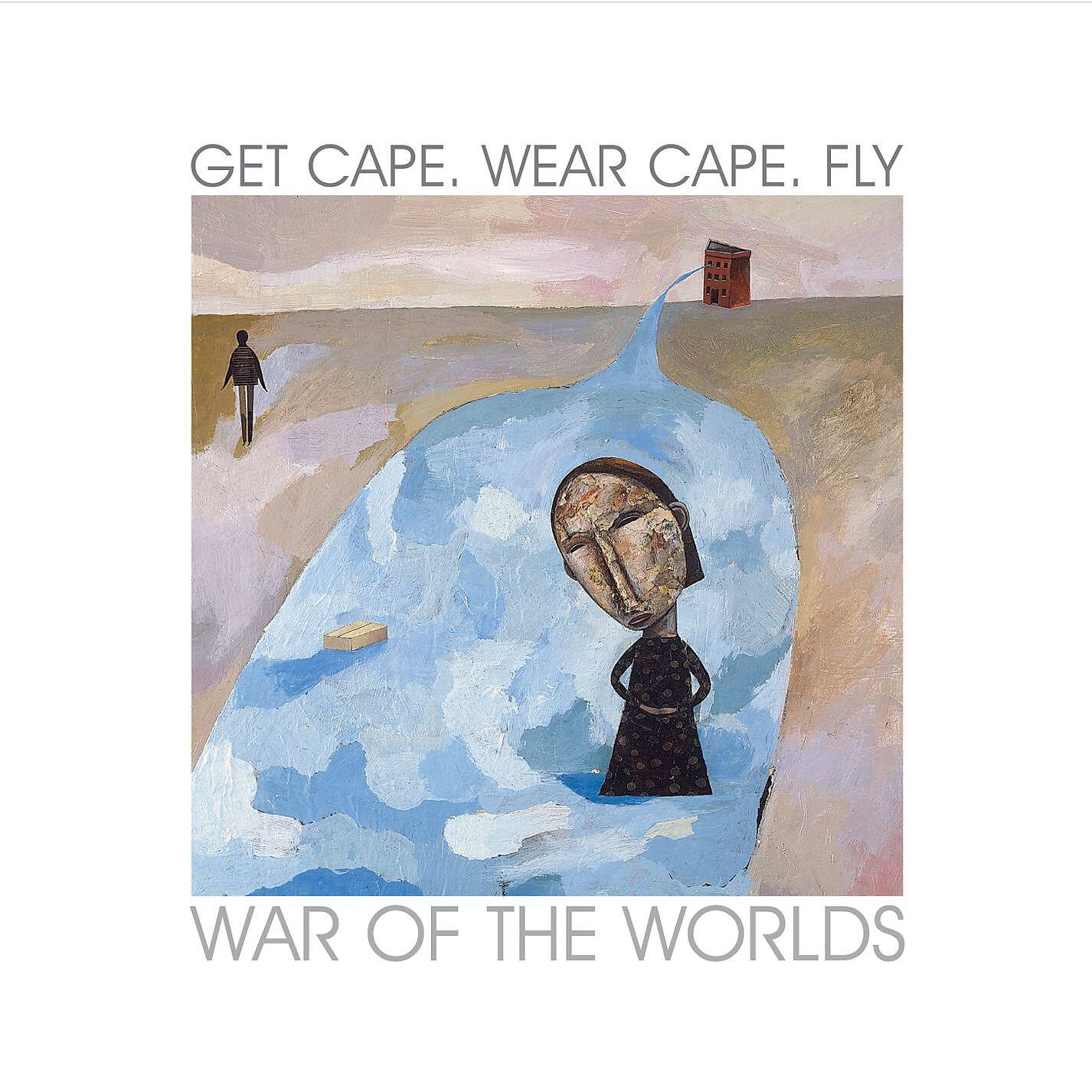 Get Cape. Wear Cape. Fly - War of the Worlds (New Version) [Bacon & Quarmby Mix Version]