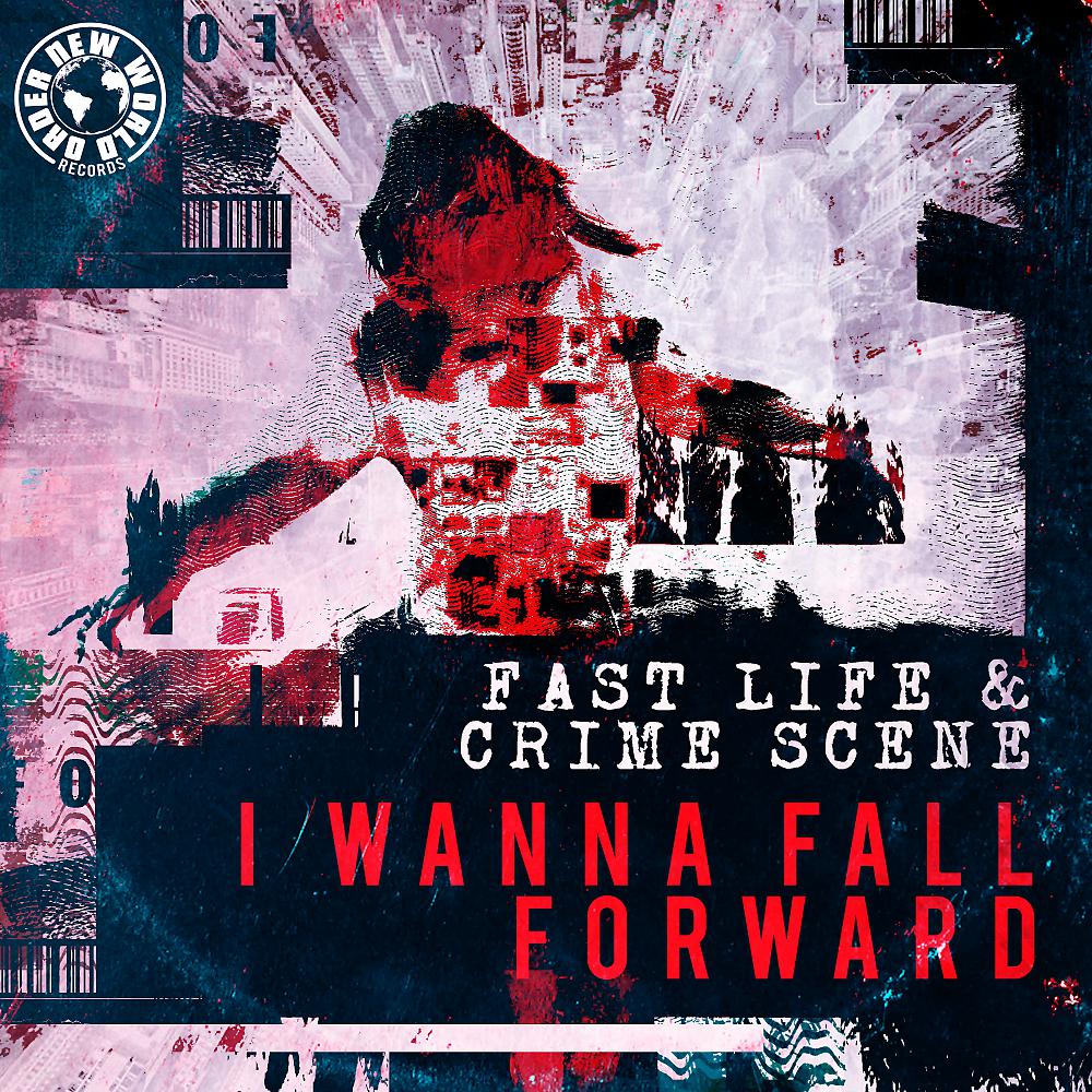 Постер альбома I Wanna Fall Forward