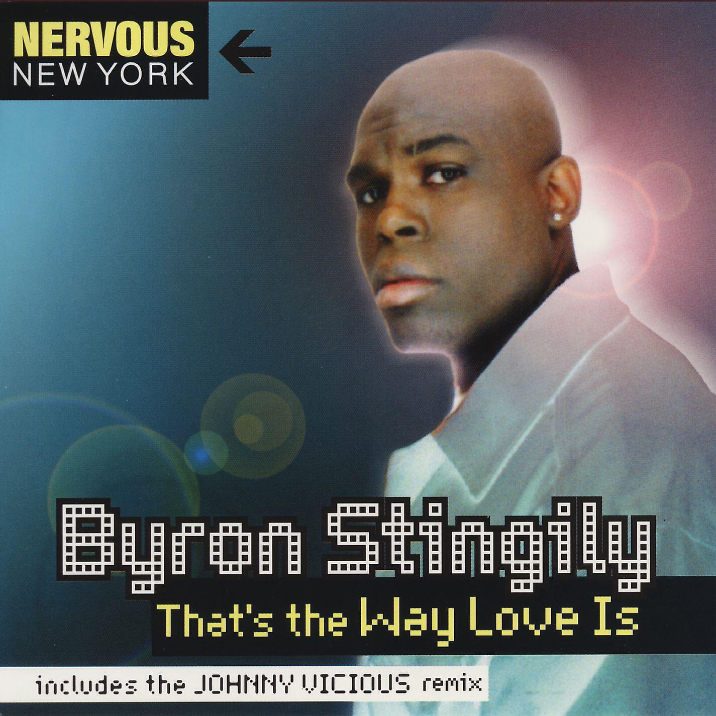 Byron Stingily - That's The Way Love Is (Johnny Vicious Radio Edit)