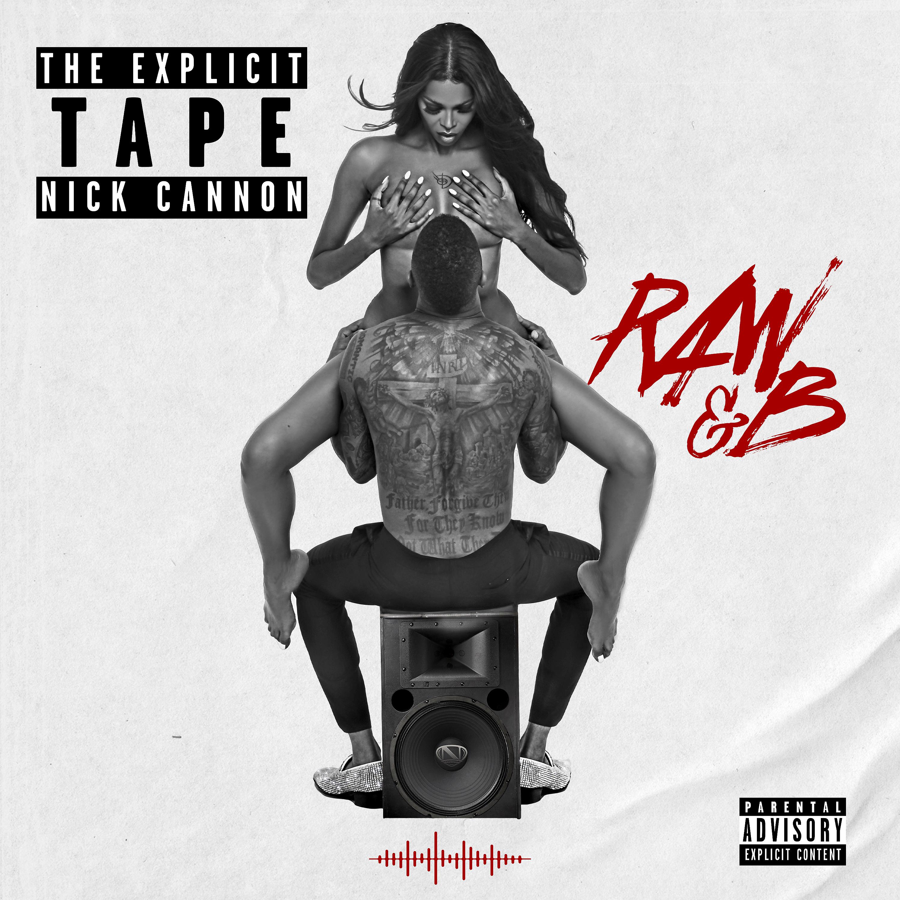 Постер альбома The Explicit Tape: Raw & B