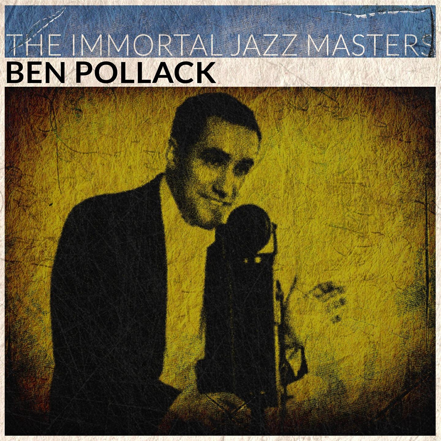 Ben Pollack - Two Tickets to Georgia