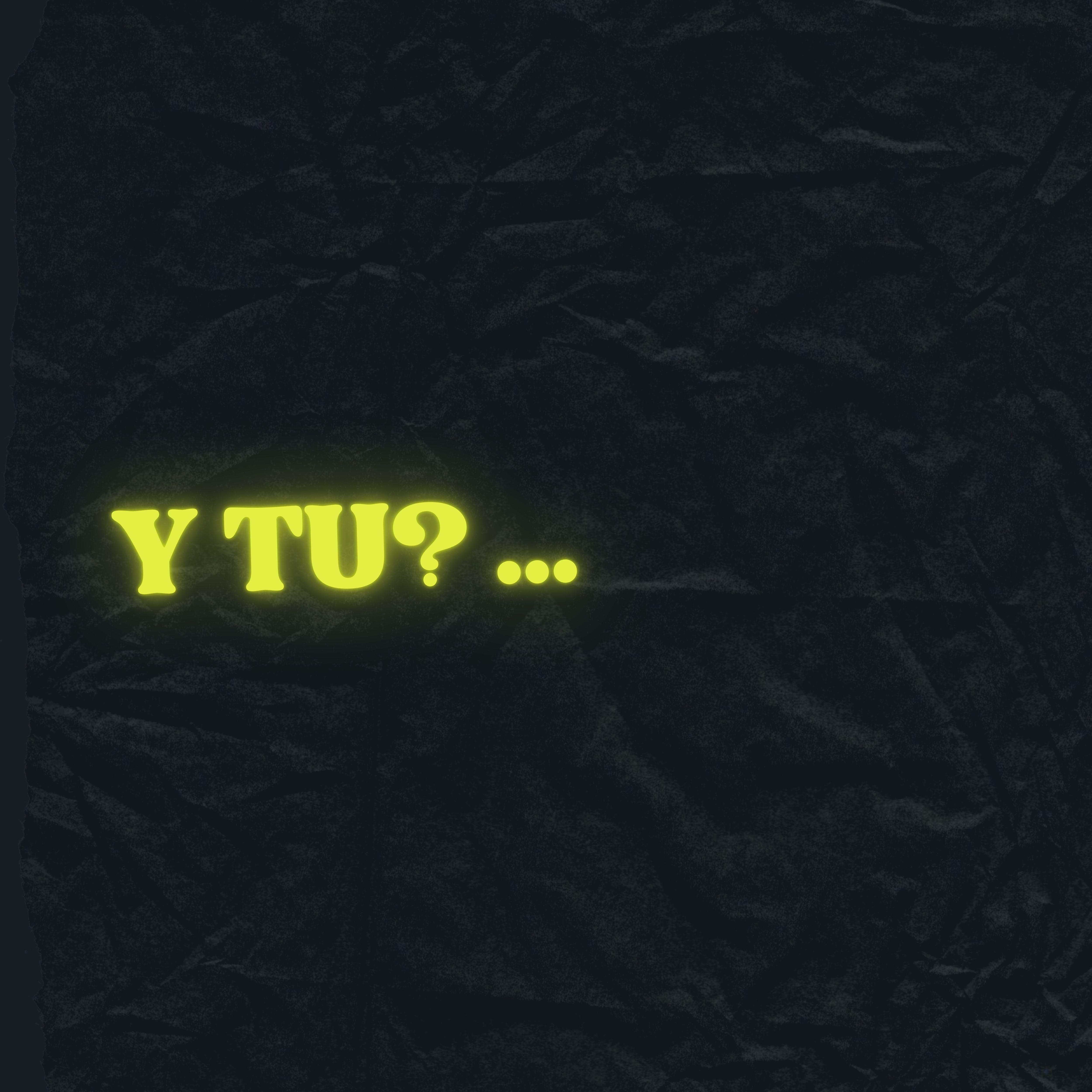 Постер альбома Y Tu