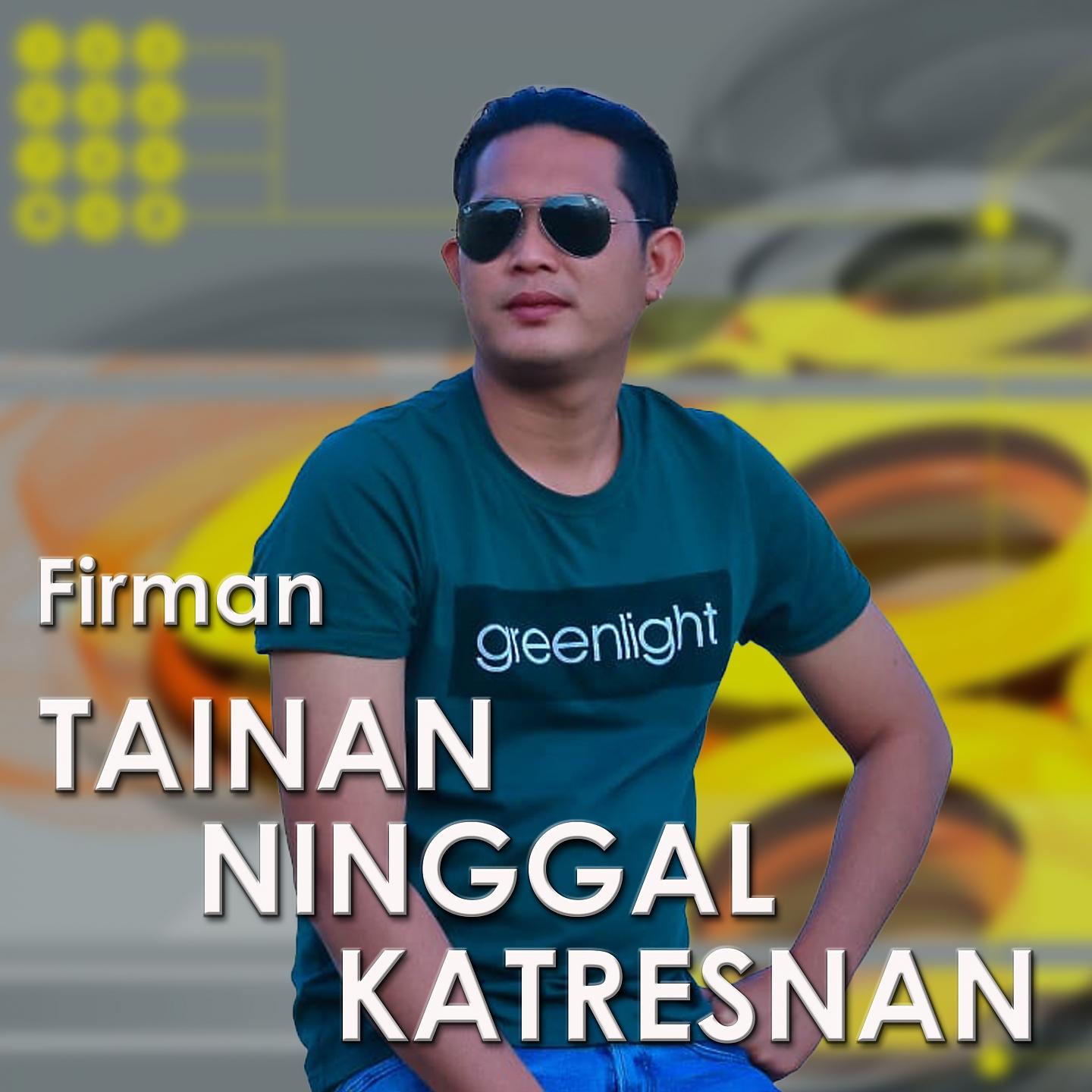 Постер альбома Tainan Ninggal Katresnan